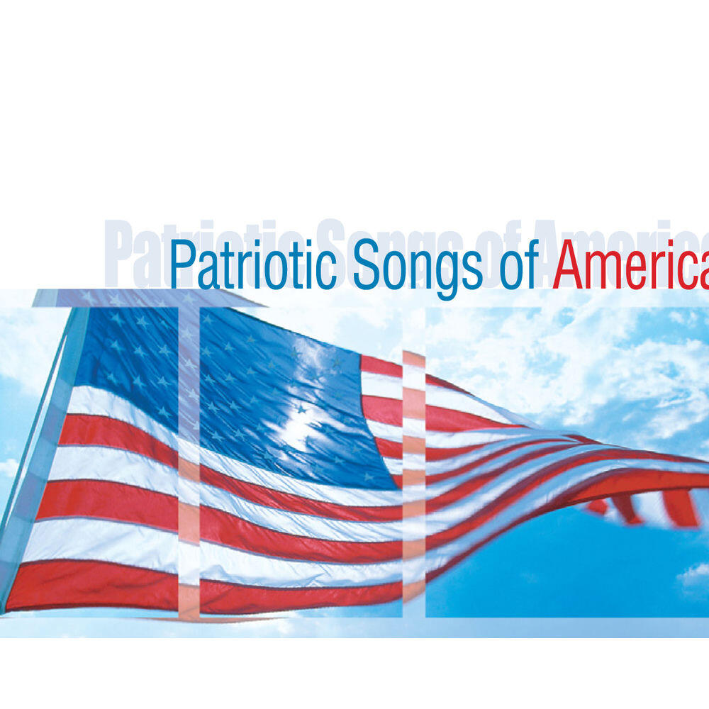 Релиз Patriotic Songs Of America