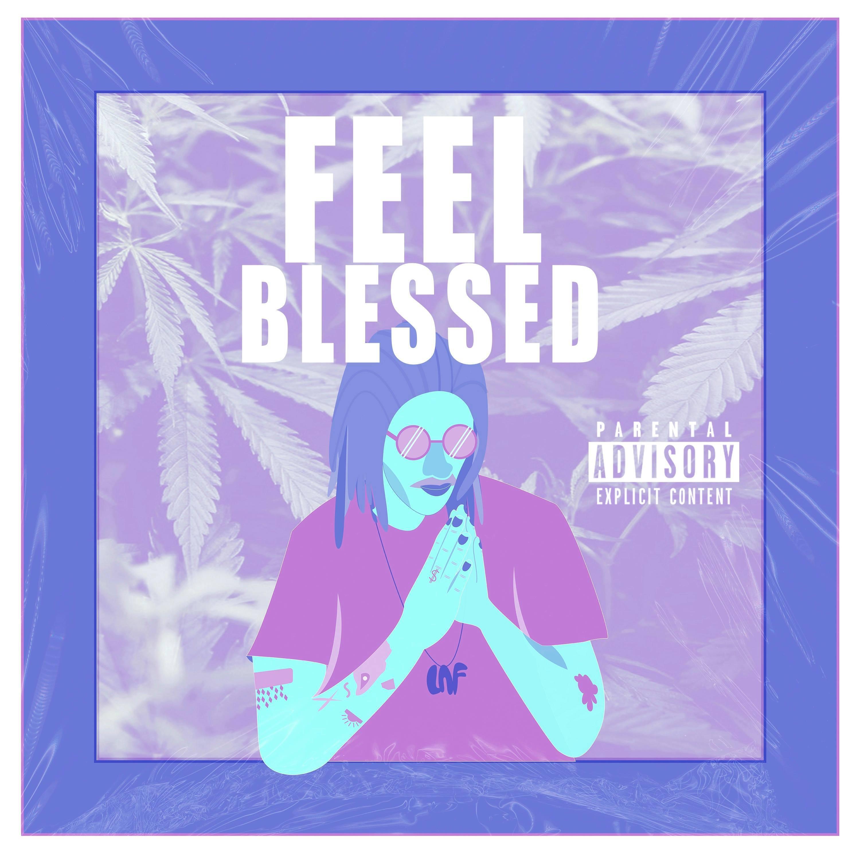 Релиз Feel Blessed