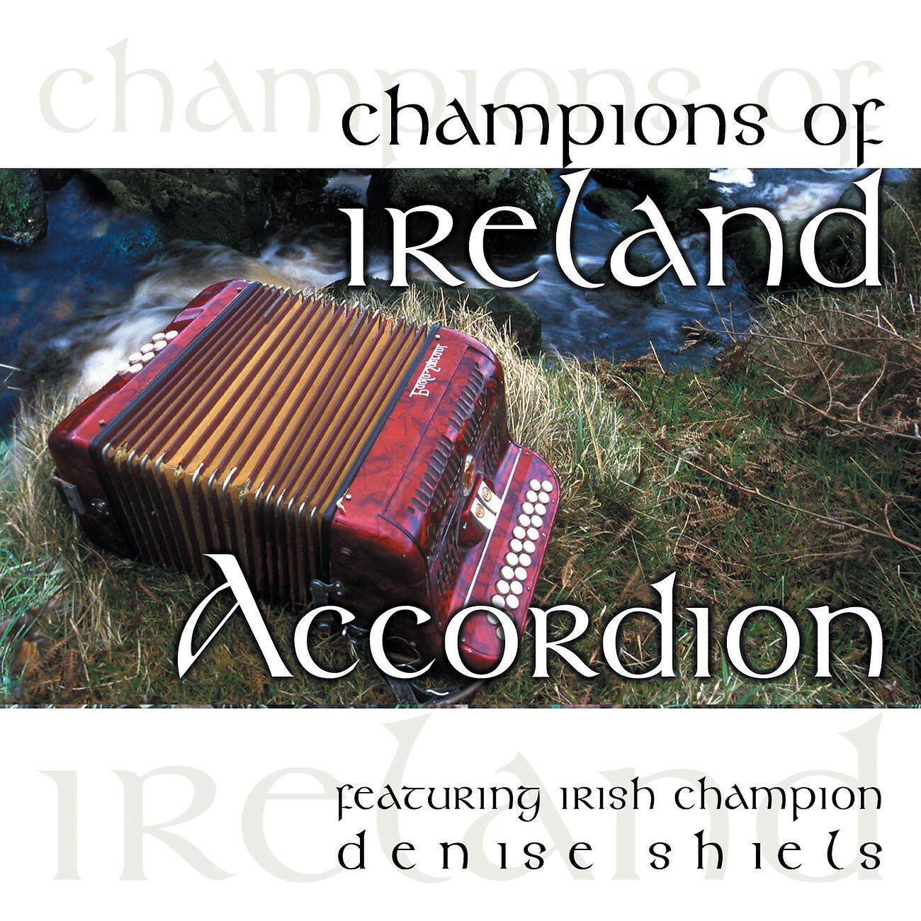 Релиз Champions of Ireland - Accordion
