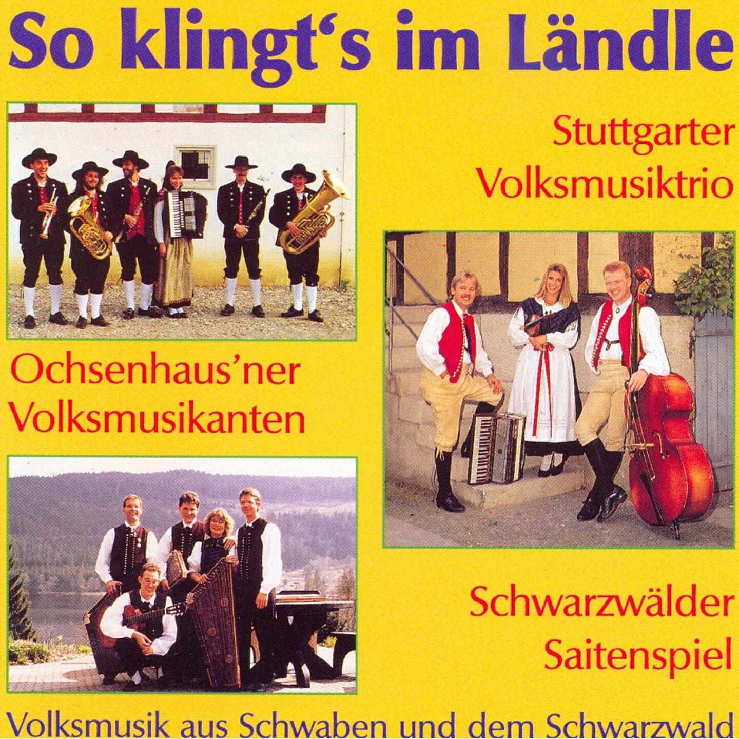 Релиз So kling's im Ländle - Volksmusik aus Schwaben und dem Schwarzwald