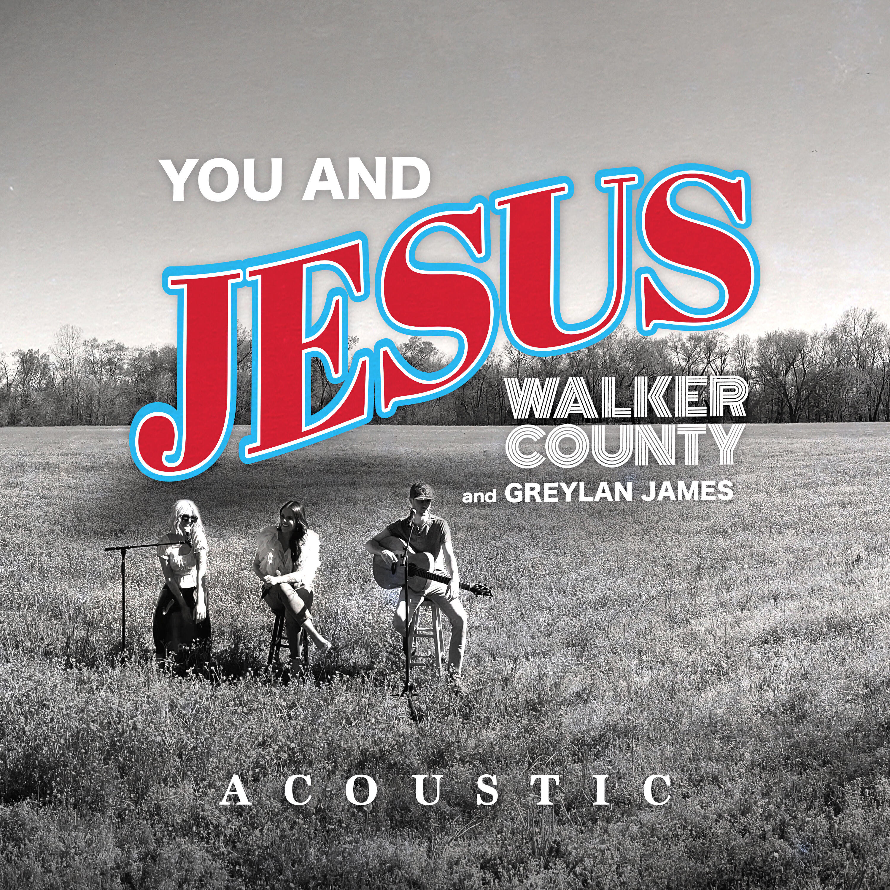 Релиз You and Jesus (Acoustic)