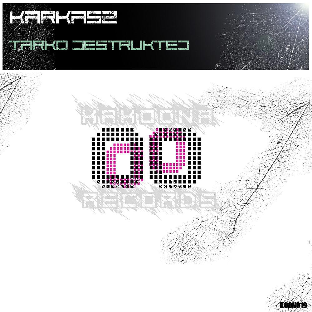 Релиз Tarko Destrukted
