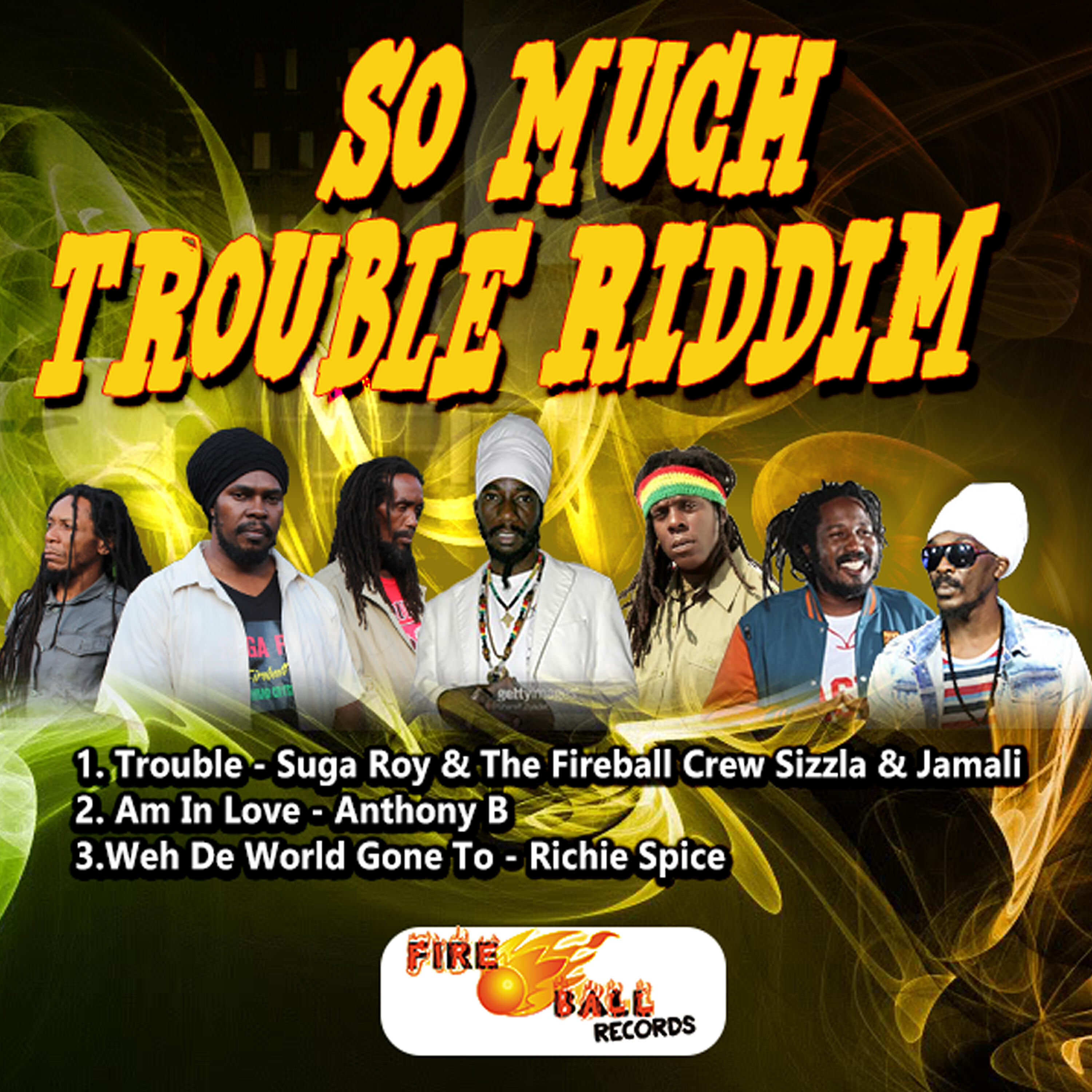 Скачать песню Sizzla, Jah Mali, Suga Roy, The Fireball Crew - Trouble бесплатно в MP3 для Android и iOS