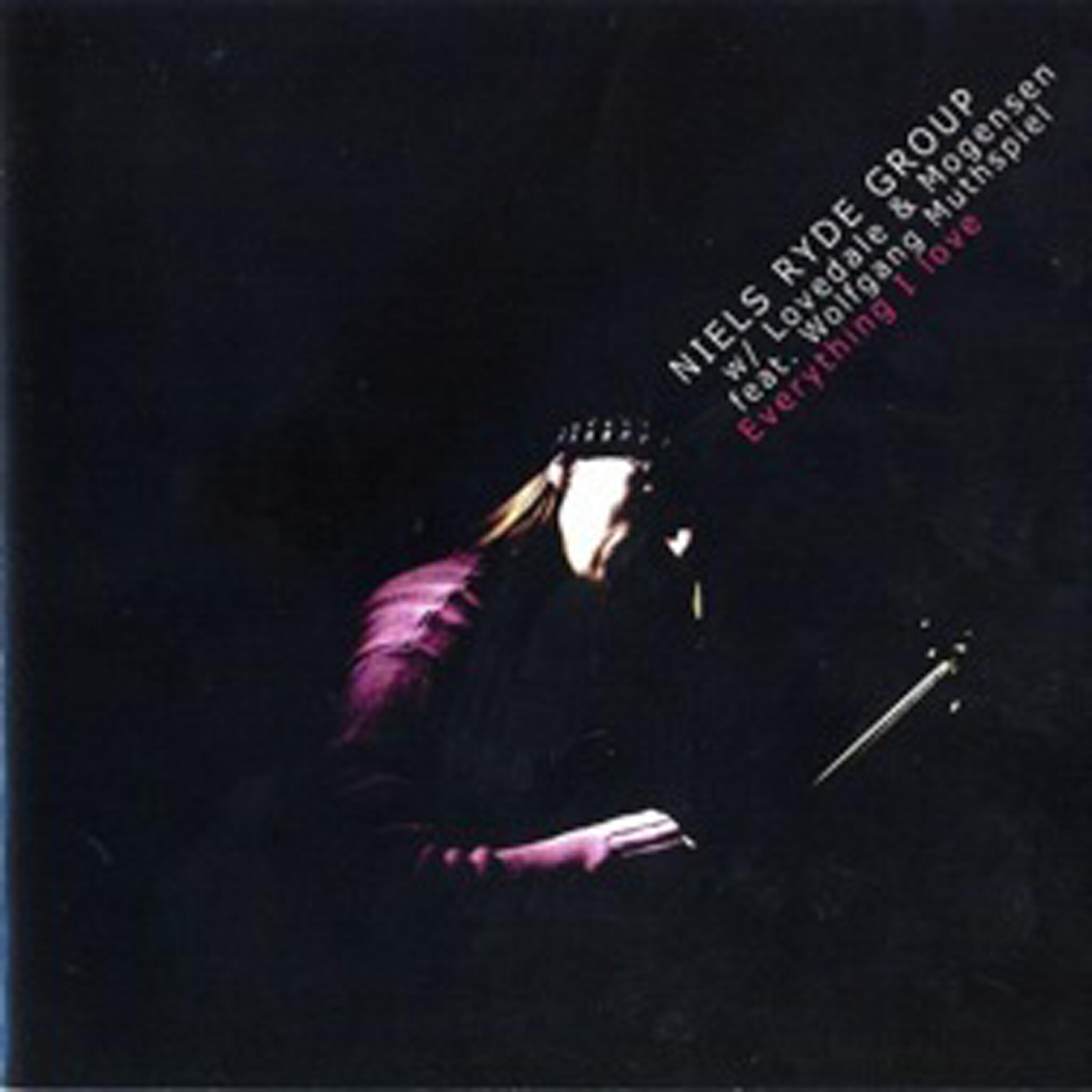 Релиз Everything I Love (feat. Wolfgang Muthspiel)