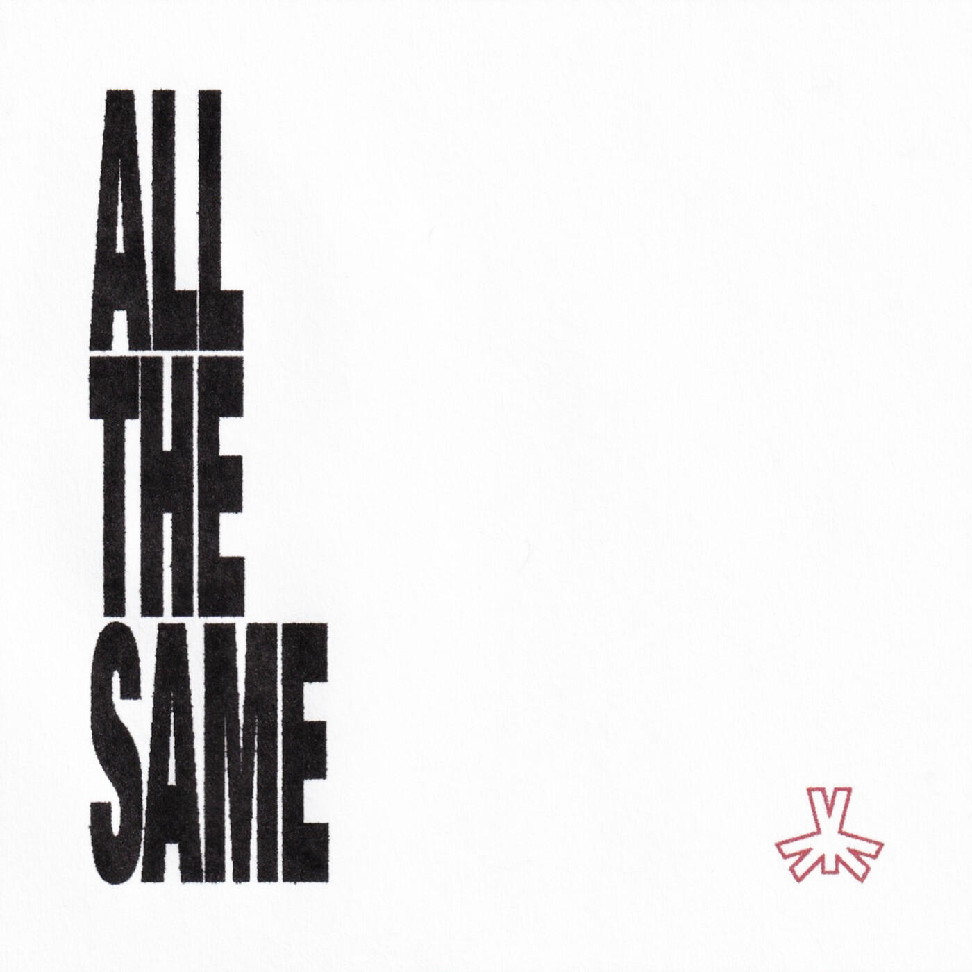 Релиз ALL THE SAME