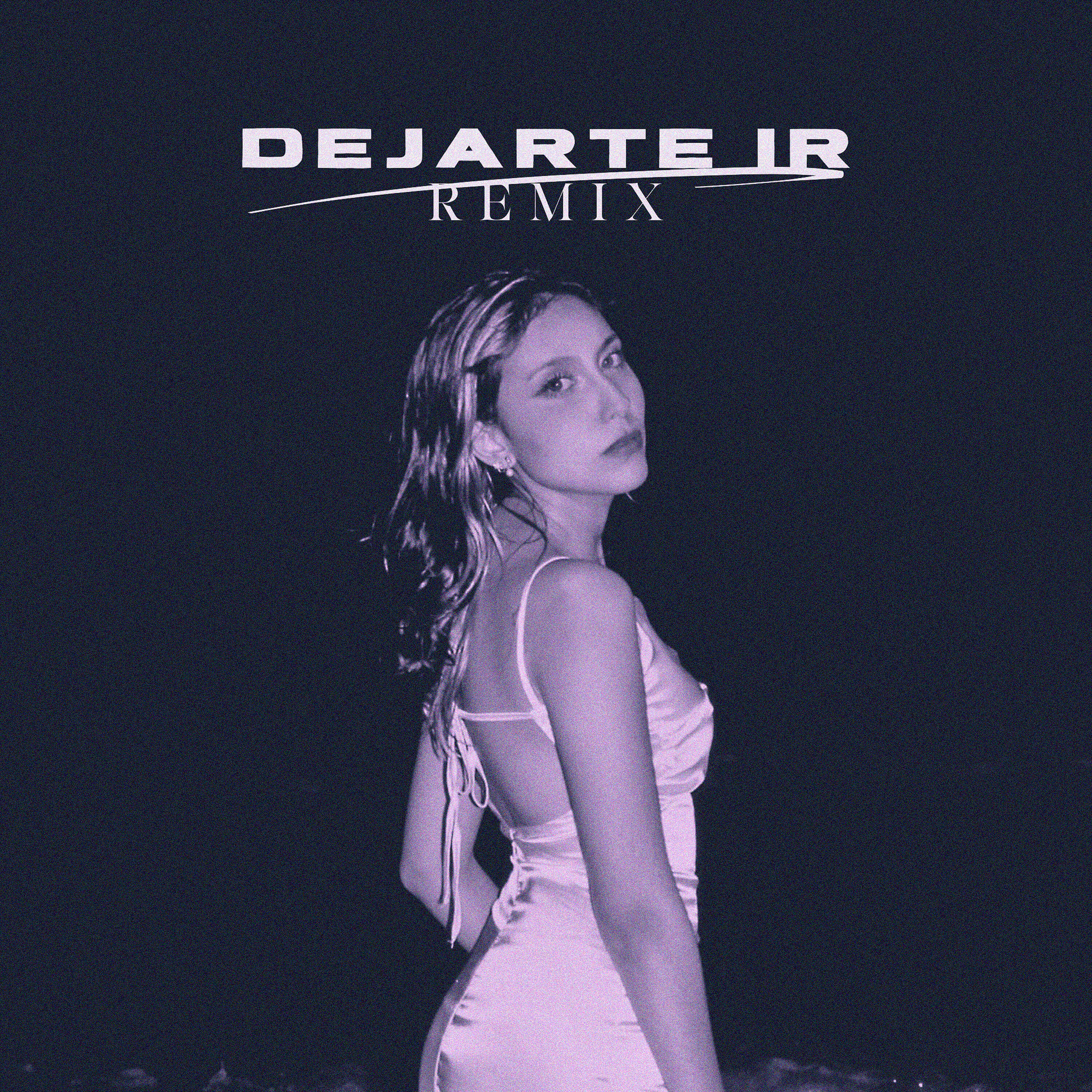 Релиз Dejarte Ir