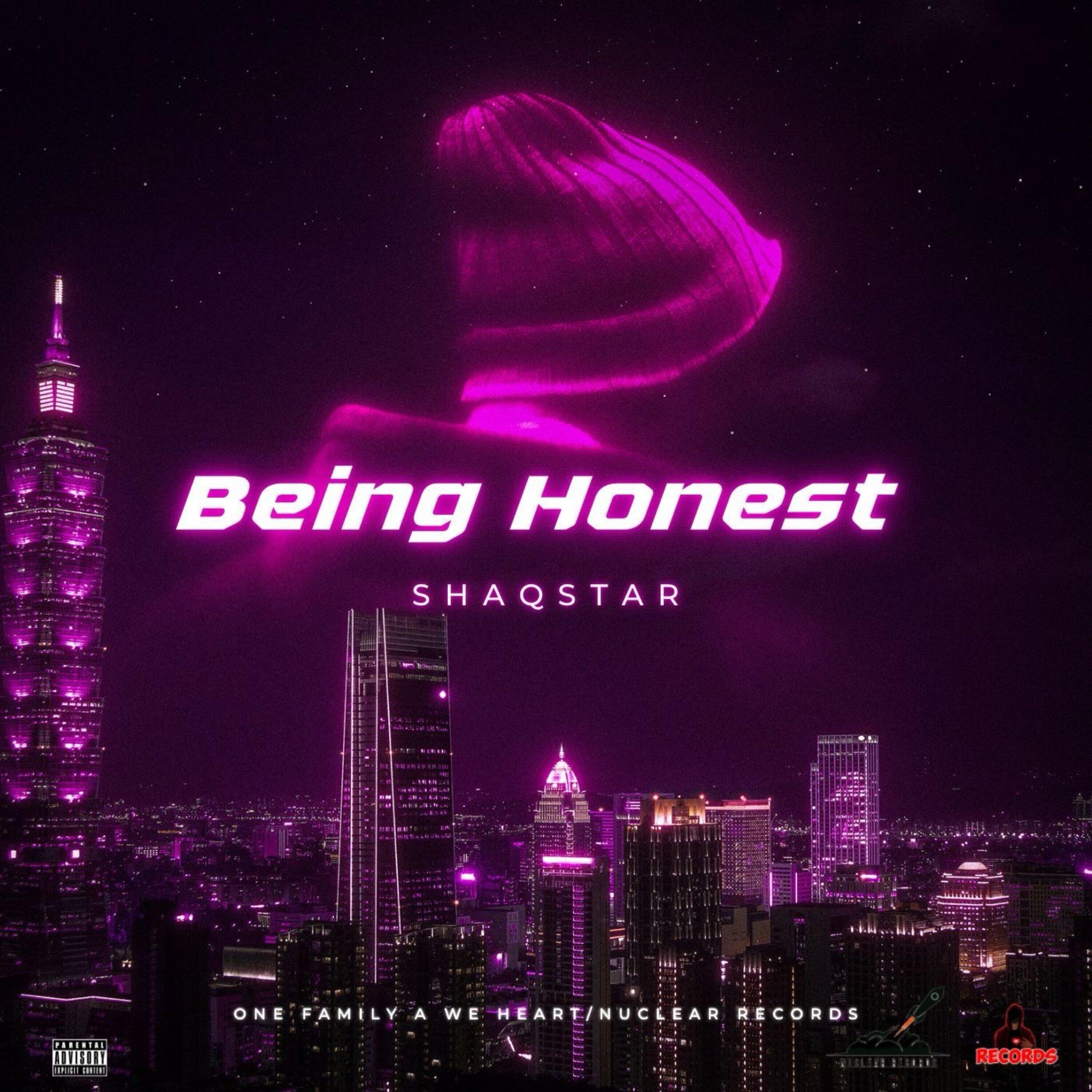 Скачать песню Shaqstar, One Family A We Heart, Nuclear Records - Being Honest бесплатно в MP3 для Android и iOS