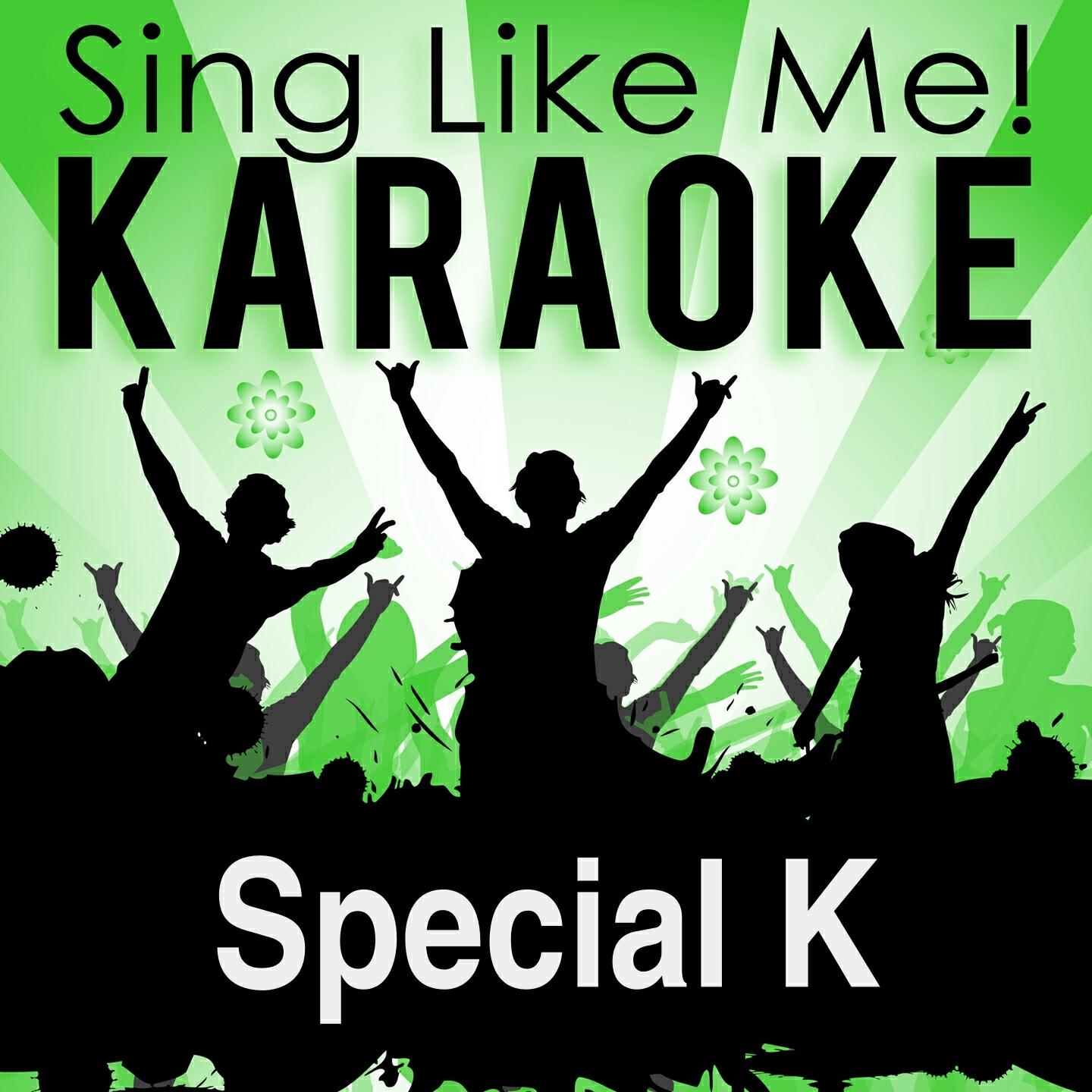 Релиз Special K (Karaoke Version) (Originally Performed By Placebo)