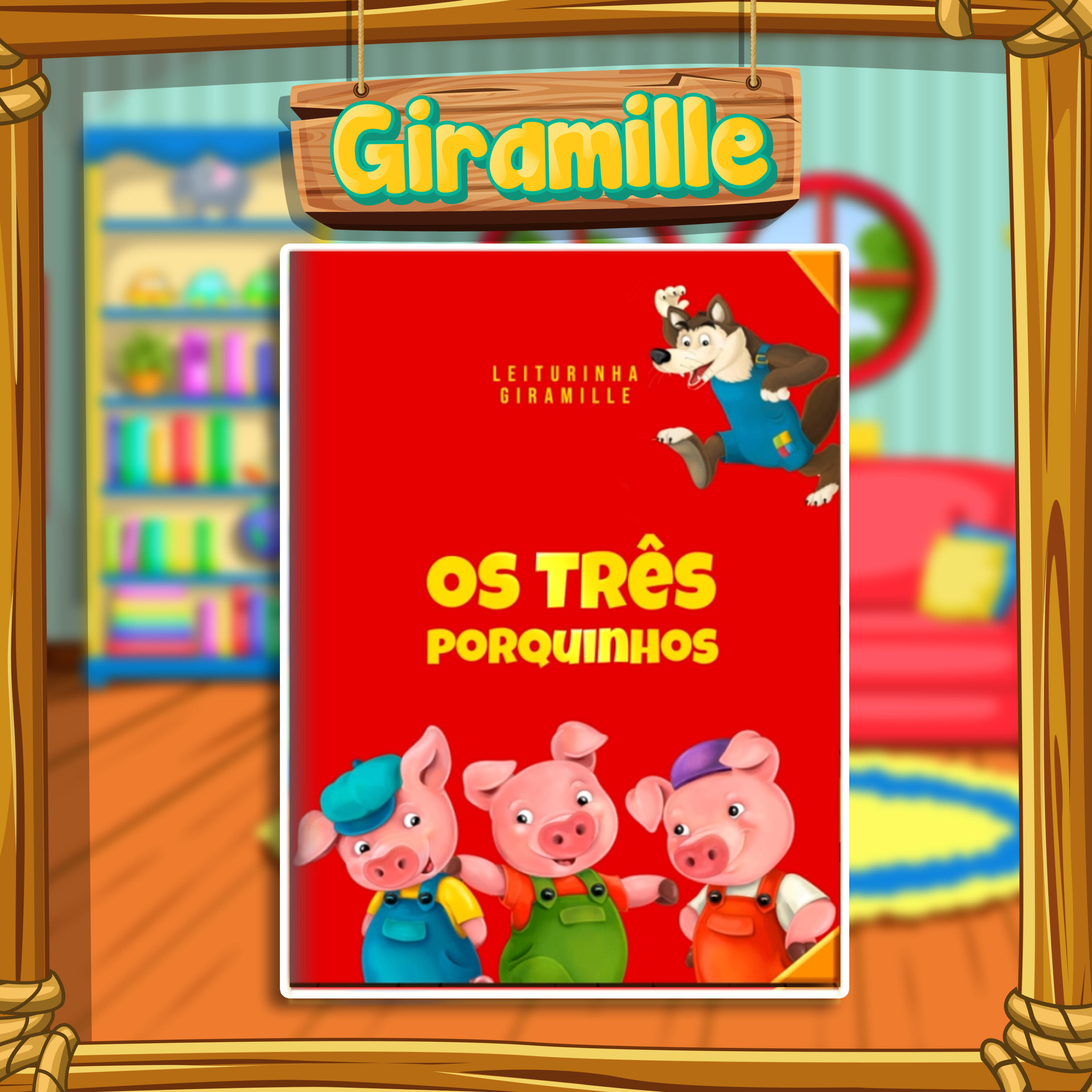 Релиз Os Três Porquinhos - Leiturinha da Giramille