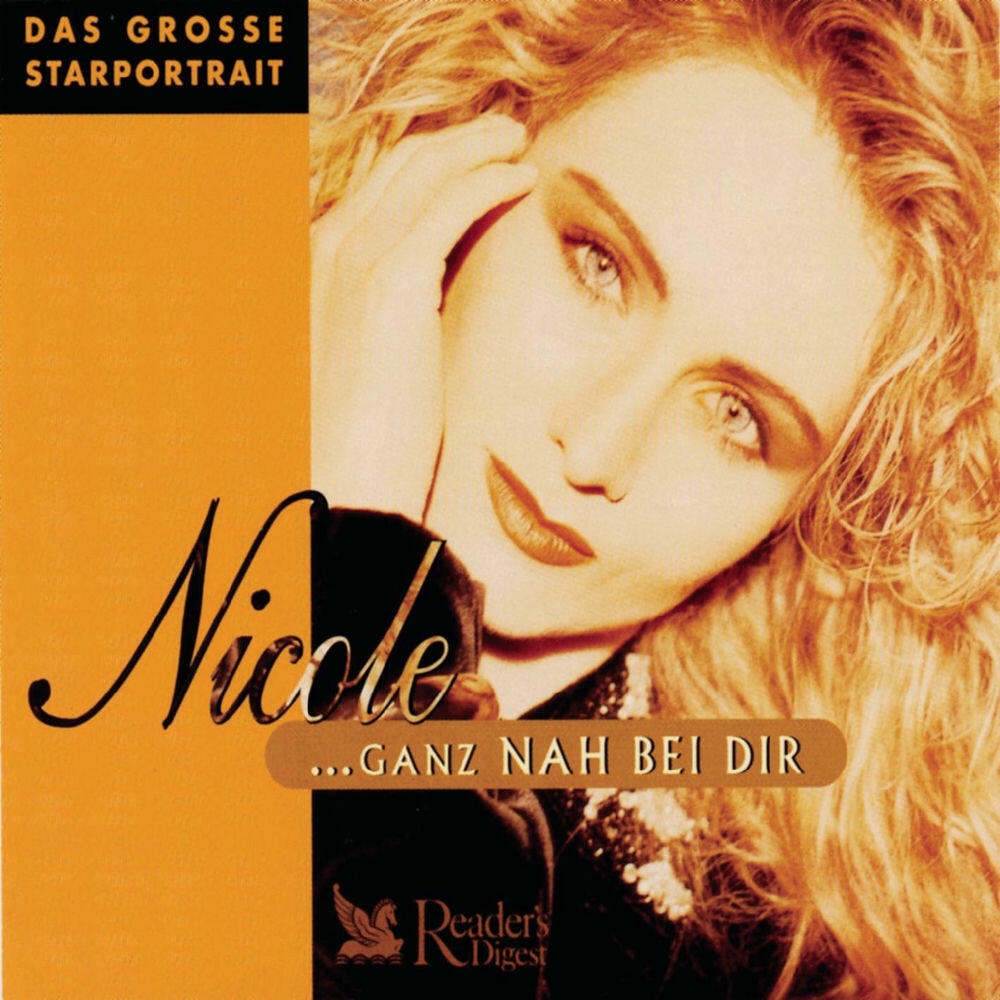 Релиз Nicole - Ganz nah bei dir