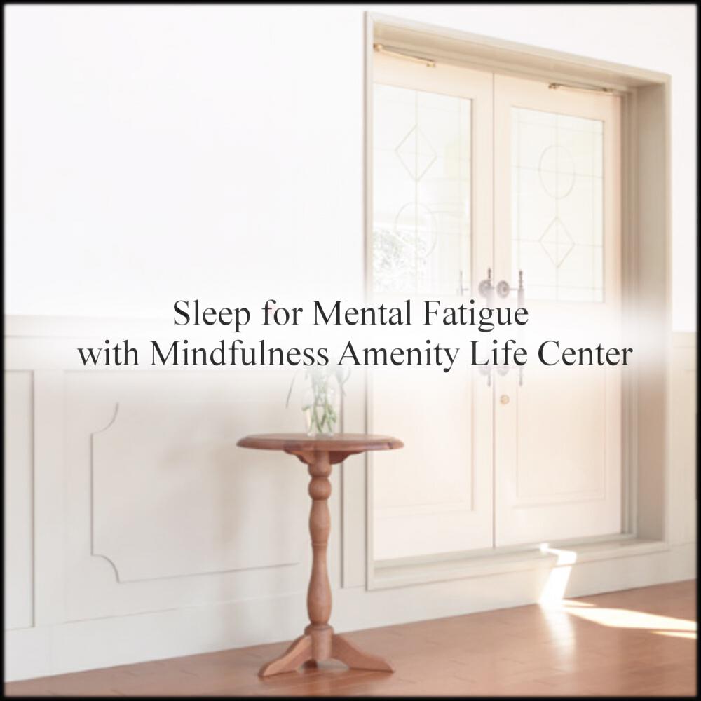 Mindfulness Amenity Life Center