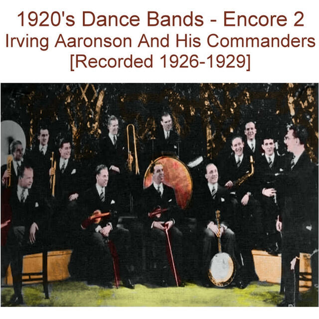 Релиз 1920's Dance Bands (Encore 2) [Recorded 1926-1929]