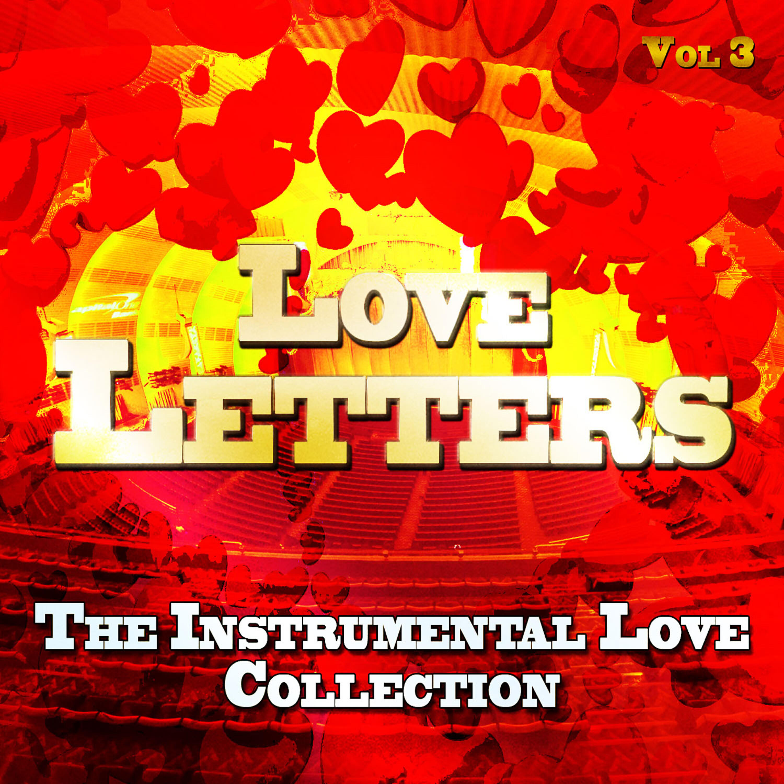 Релиз Love Letters - The Instrumental Love Collection, Vol. 3