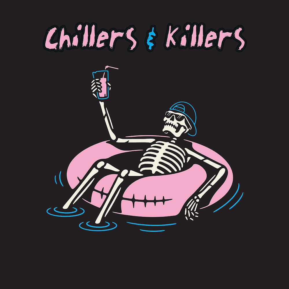 Релиз Chillers & Killers