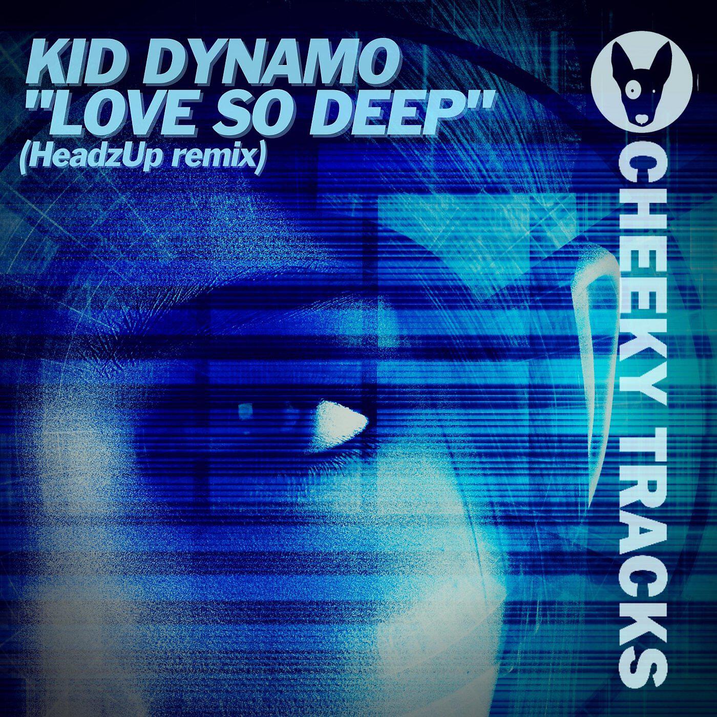 Релиз Love So Deep (HeadzUp Remix)