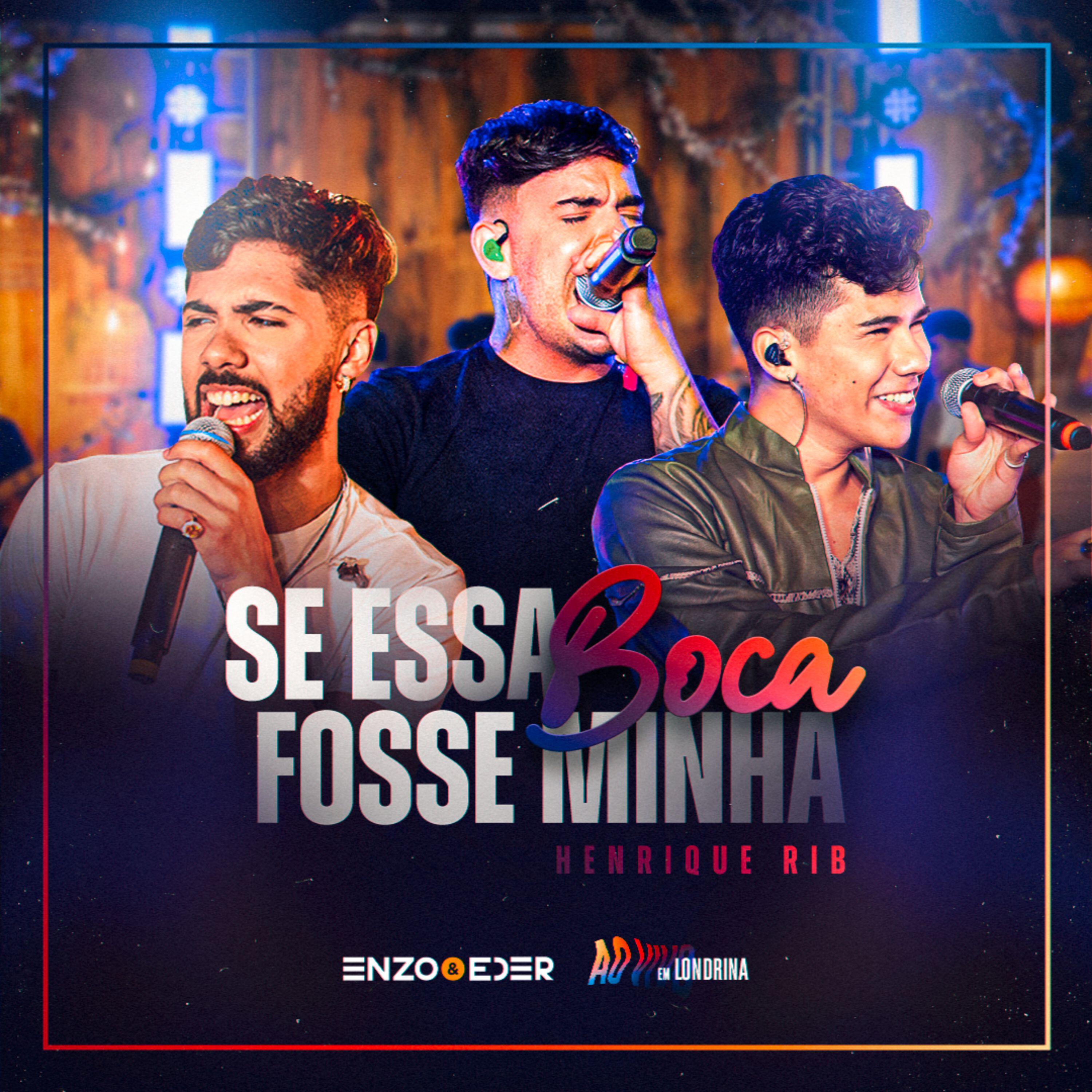 Релиз Se Essa Boca Fosse Minha (Ao Vivo em Londrina)