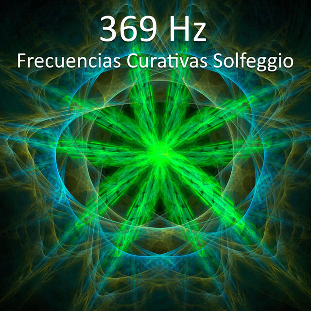 Релиз Frecuencias Curativas Solfeggio 369 Hz