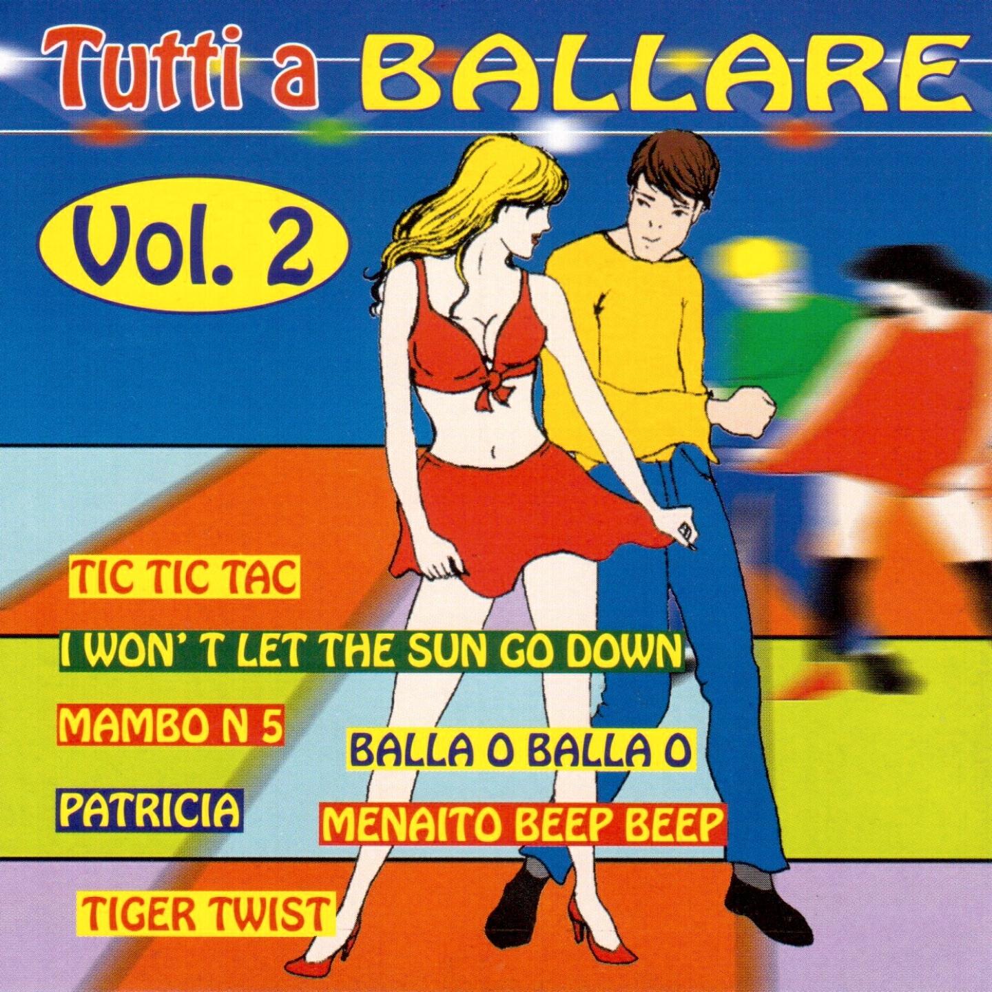 Релиз Tutti a ballare, Vol. 2