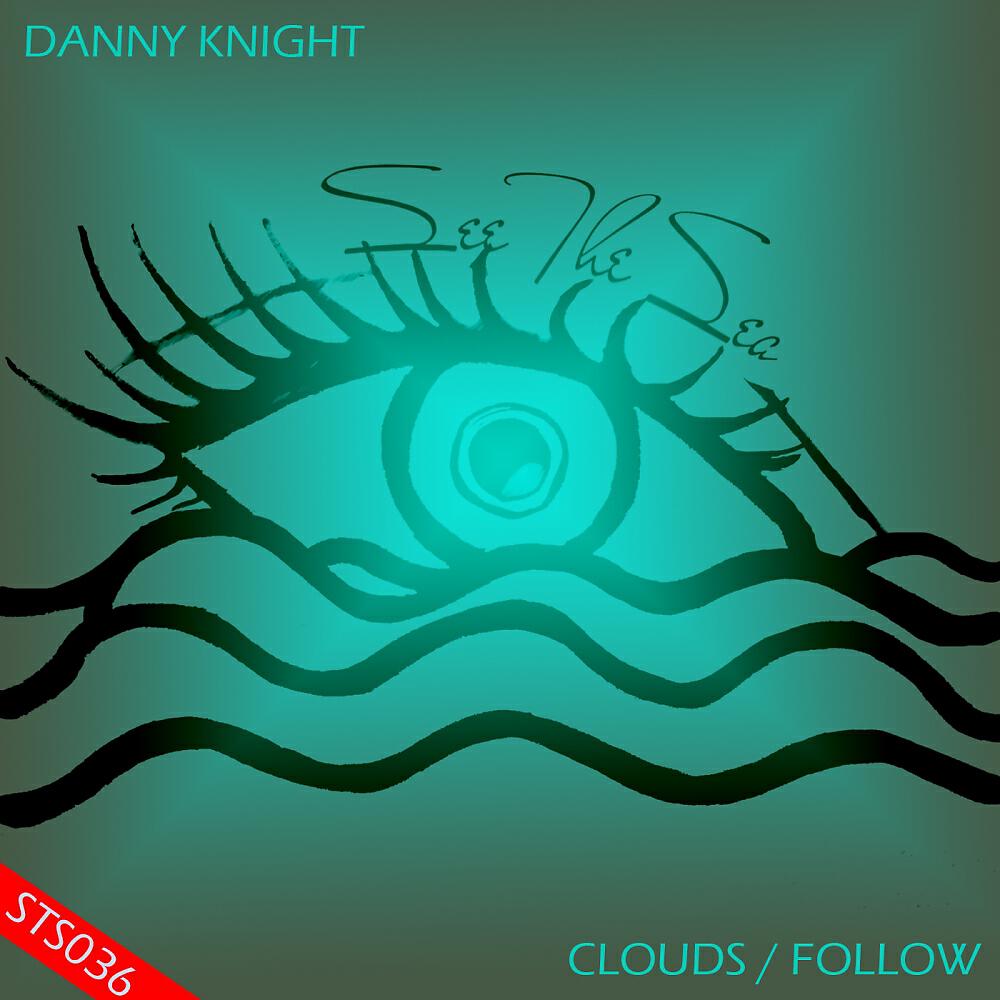 Релиз Clouds / Follow