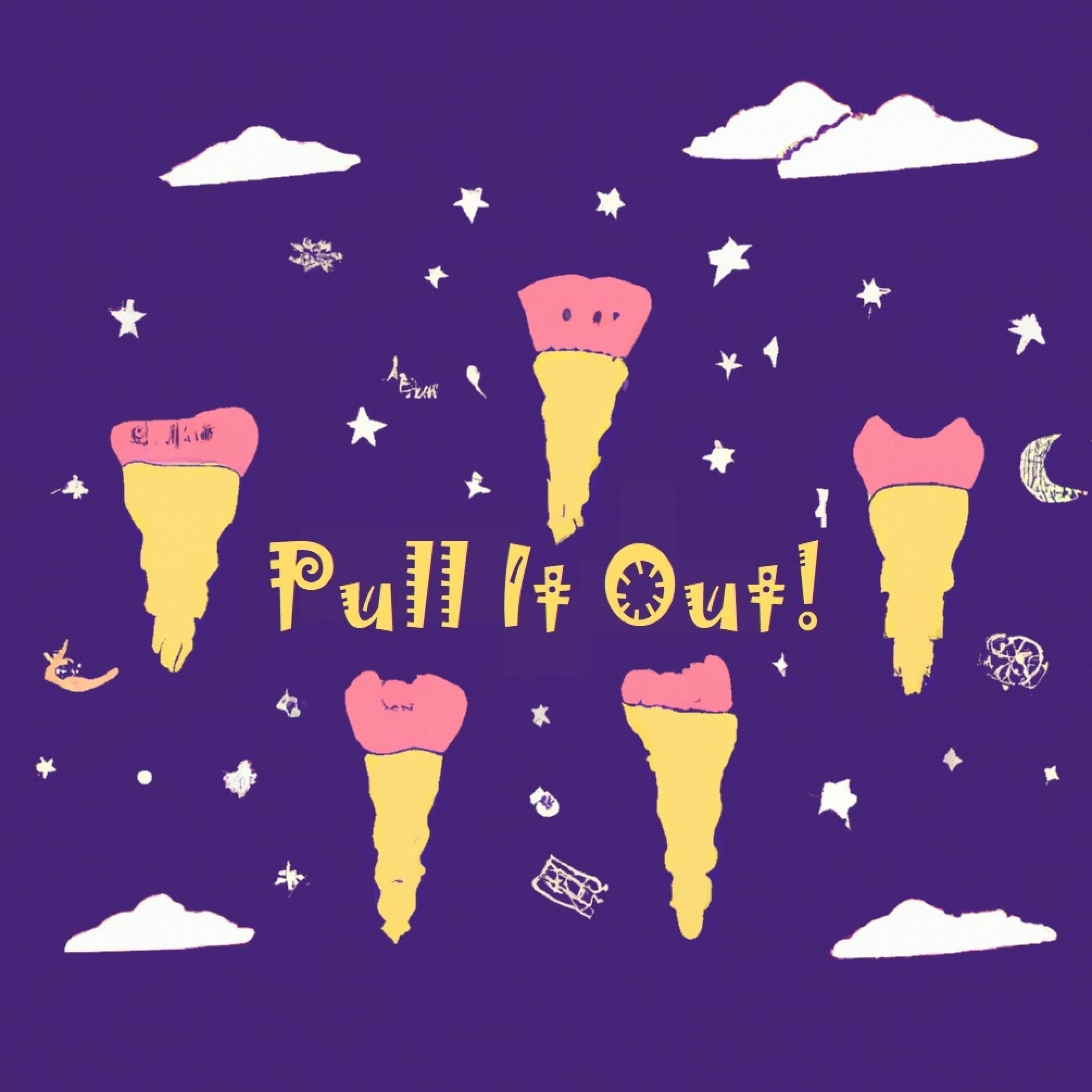Релиз Pull It Out!