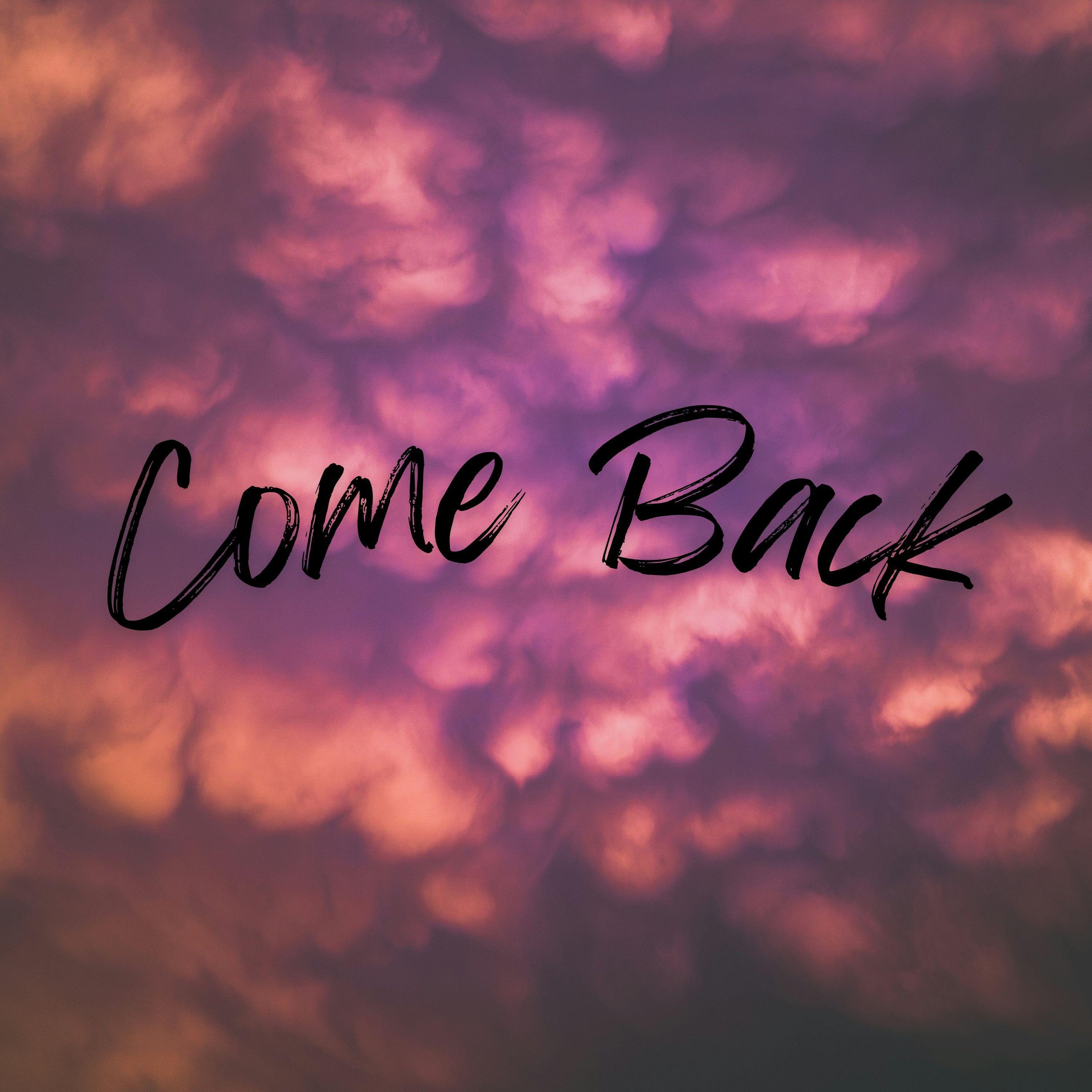Релиз Come Back