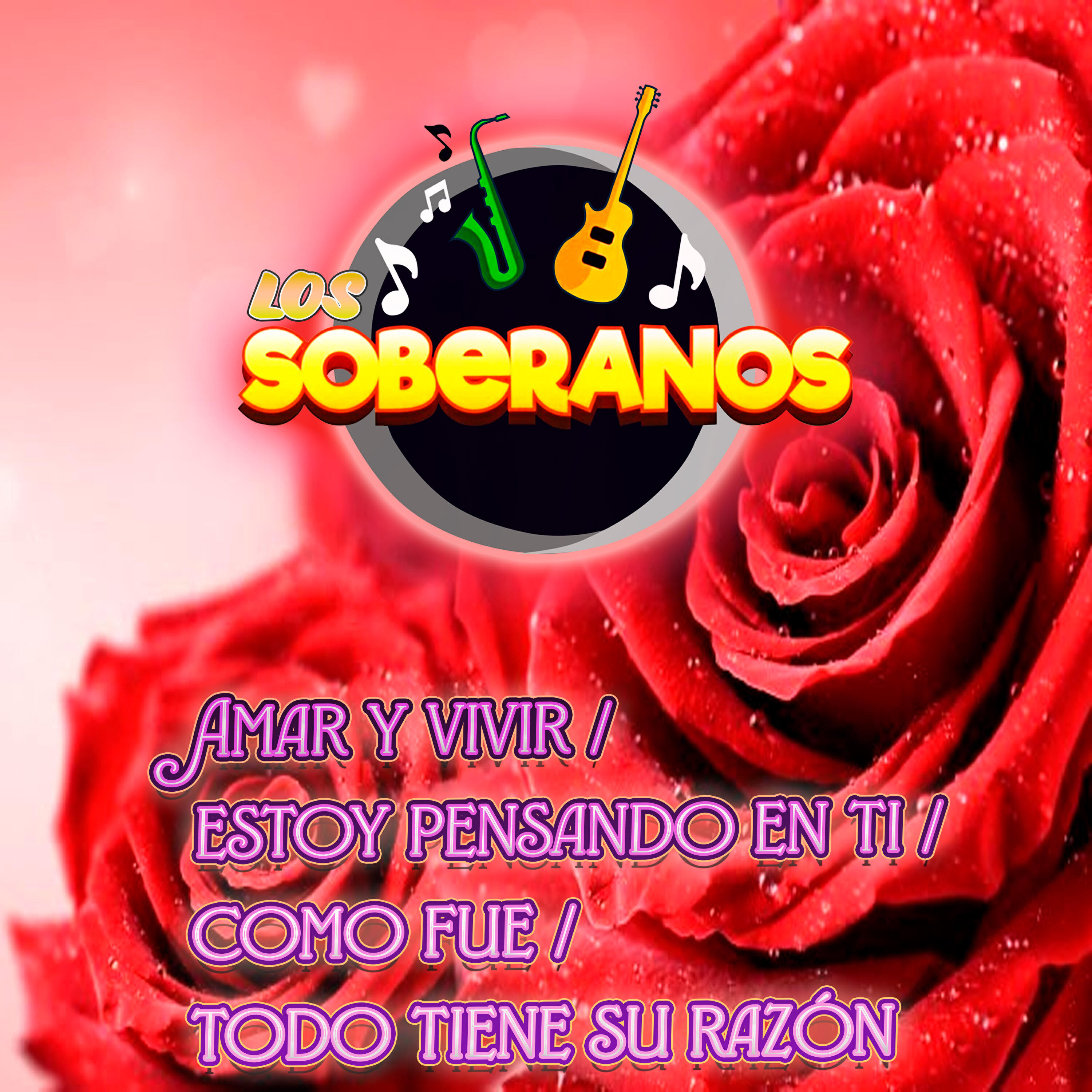 Релиз Amar y Vivir / Estoy Pensando en Ti / Como Fue / Todo Tiene Su Razón