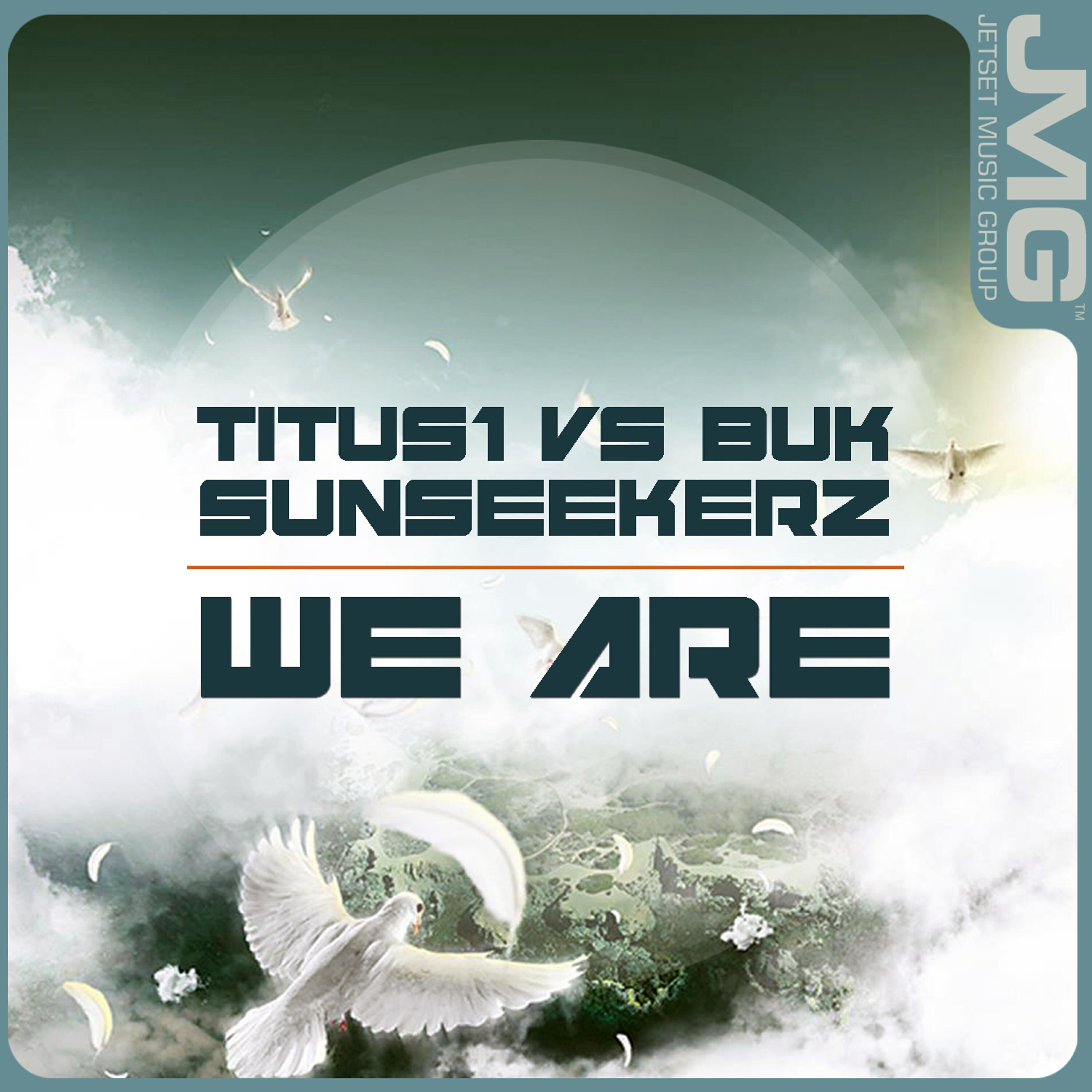 Релиз We Are (Titus1 vs Buk & Sunseekerz)