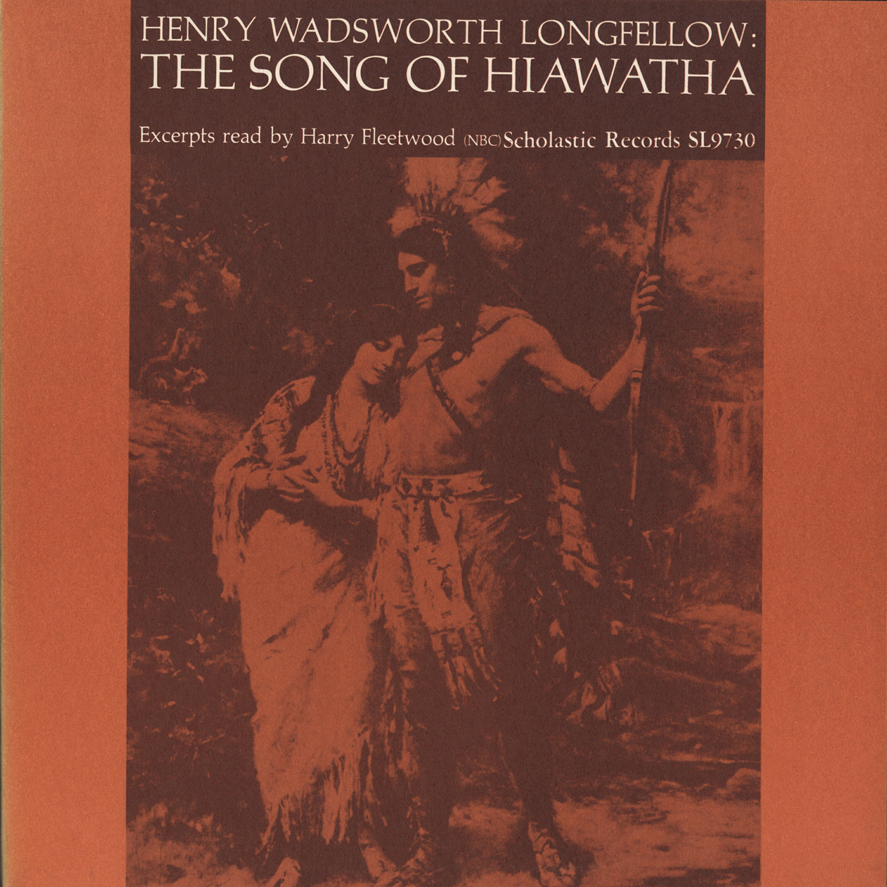 Релиз The Song of Hiawatha: By Henry Wadsworth Longfellow