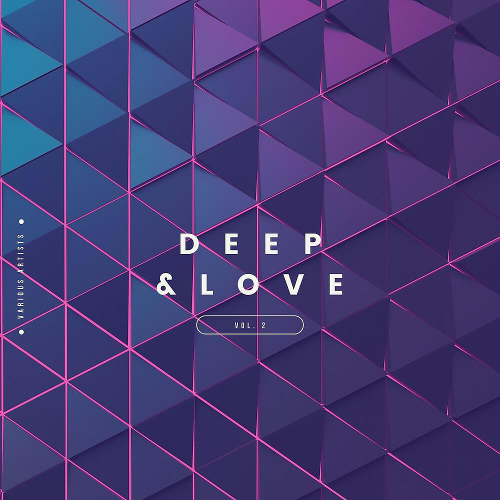 Релиз Deep and Love, Vol. 2