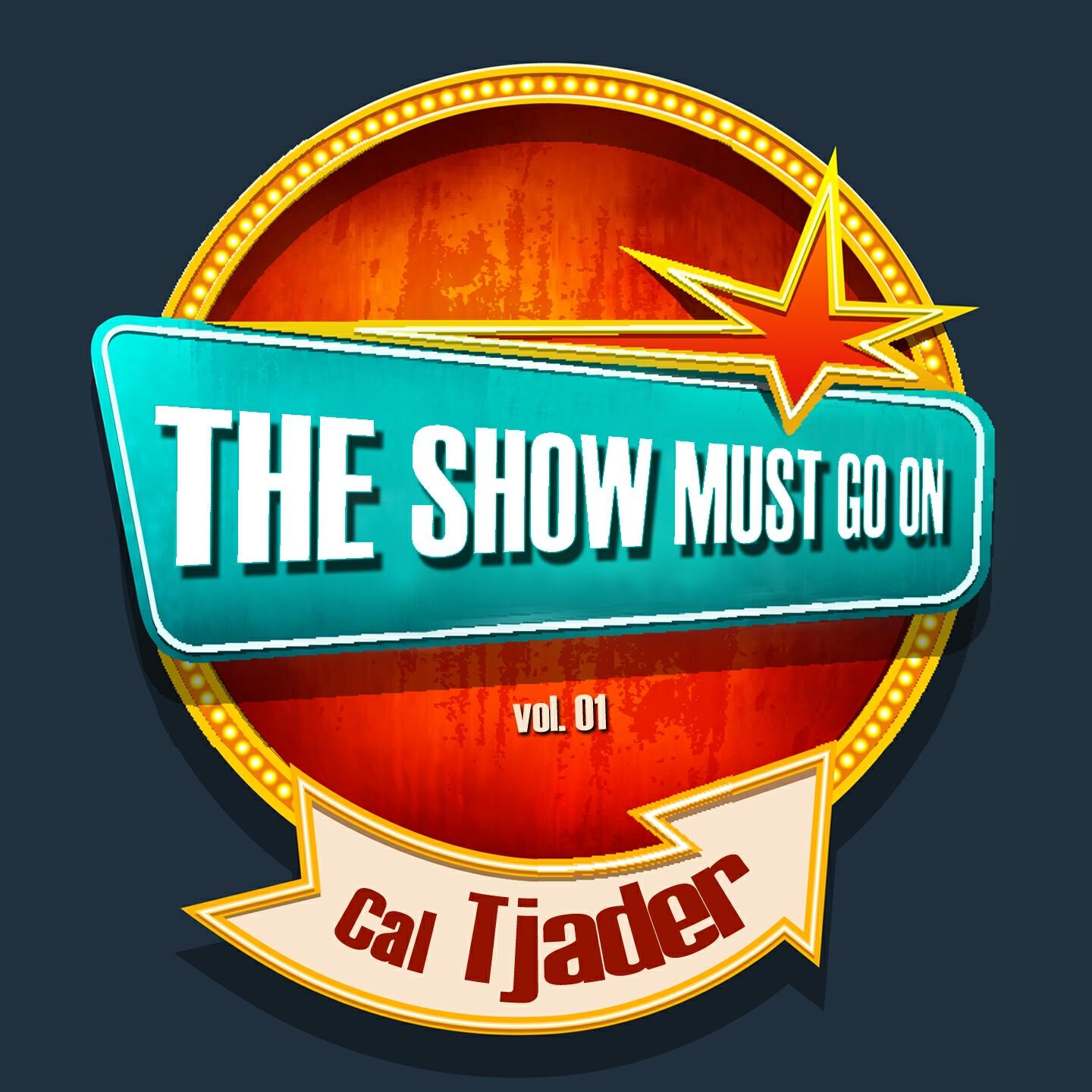 Релиз THE SHOW MUST GO ON with Cal Tjader, Vol. 01