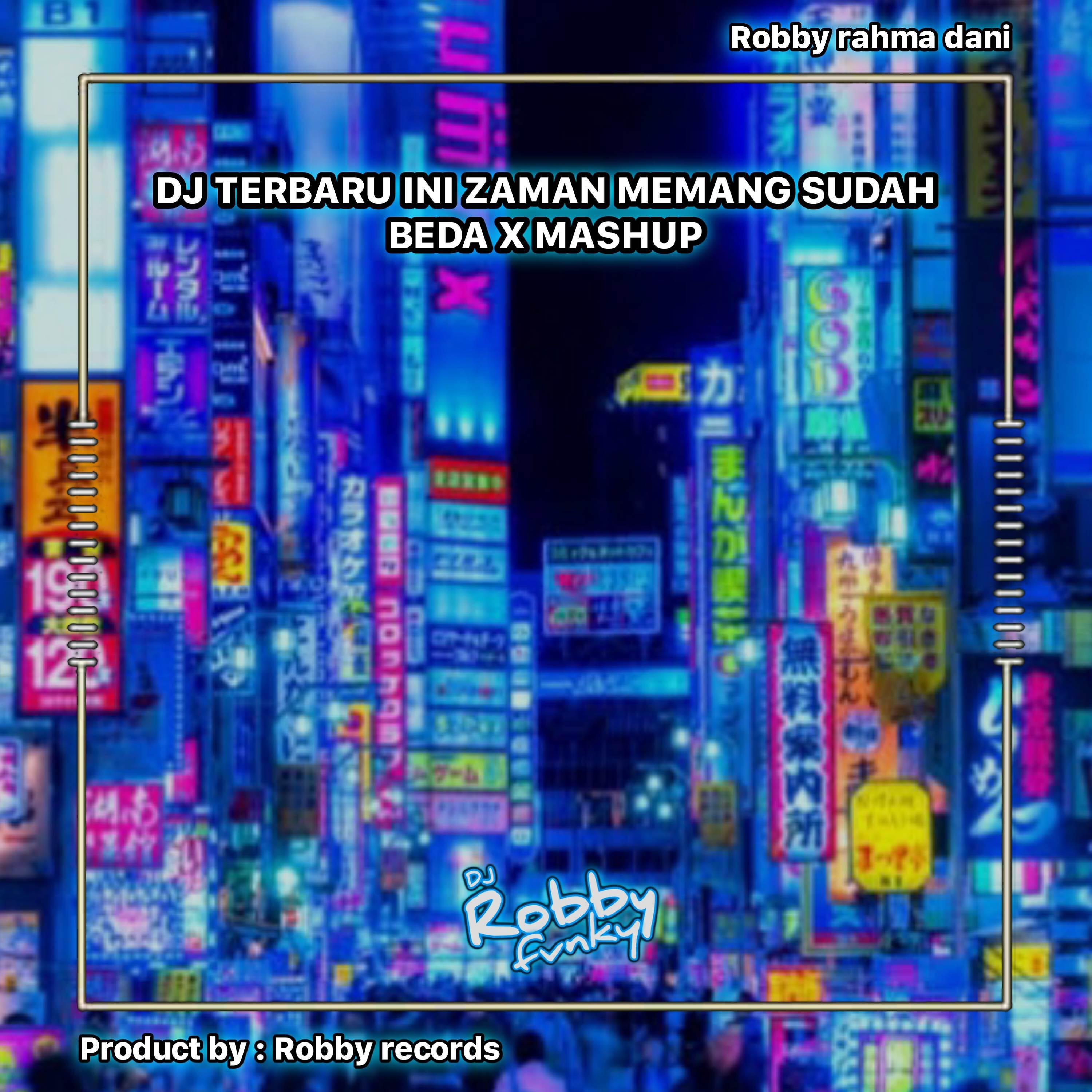 Релиз DJ TERBARU INI ZAMAN MEMANG SUDAH BEDA X MASHUP