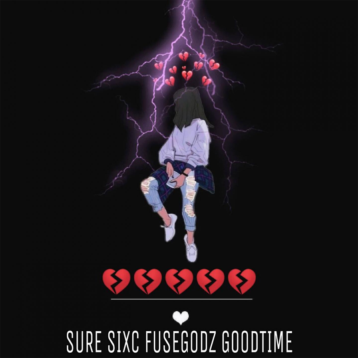 Sure, SIX-C, SURE, SIX-C, Fusegodz, Good Time - พูดทำไม