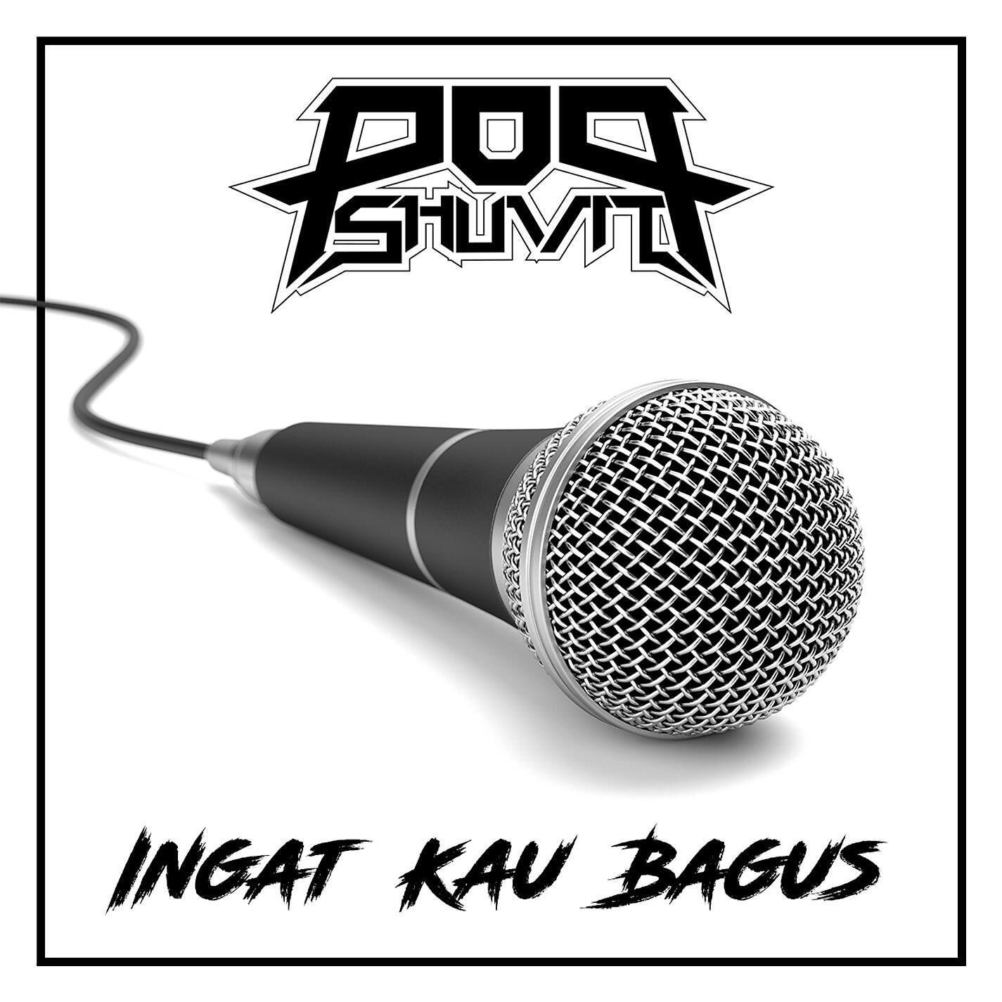 Релиз Ingat Kau Bagus
