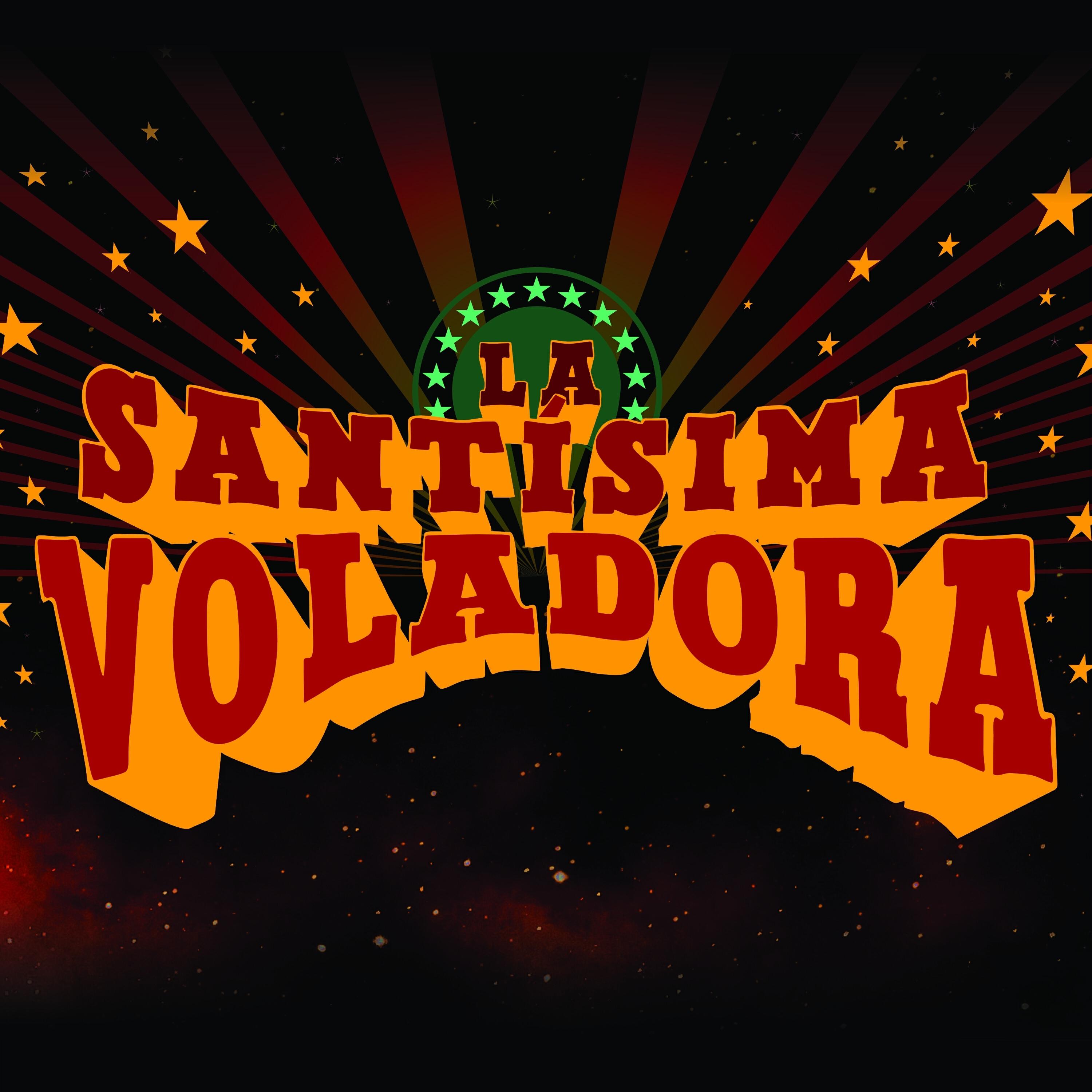 Релиз La Santísima Voladora