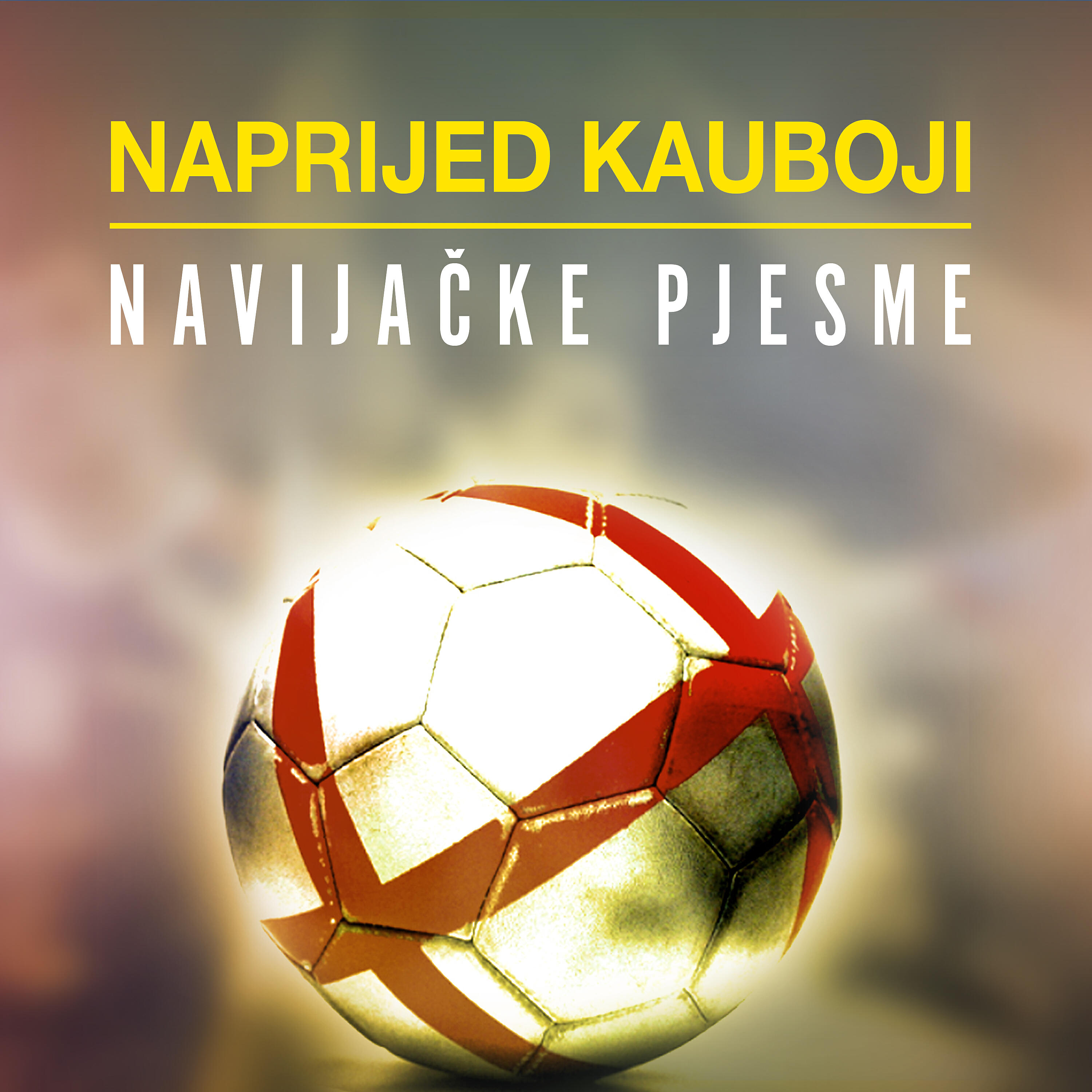 Релиз Naprijed Kauboji-Navijačke Pjesme
