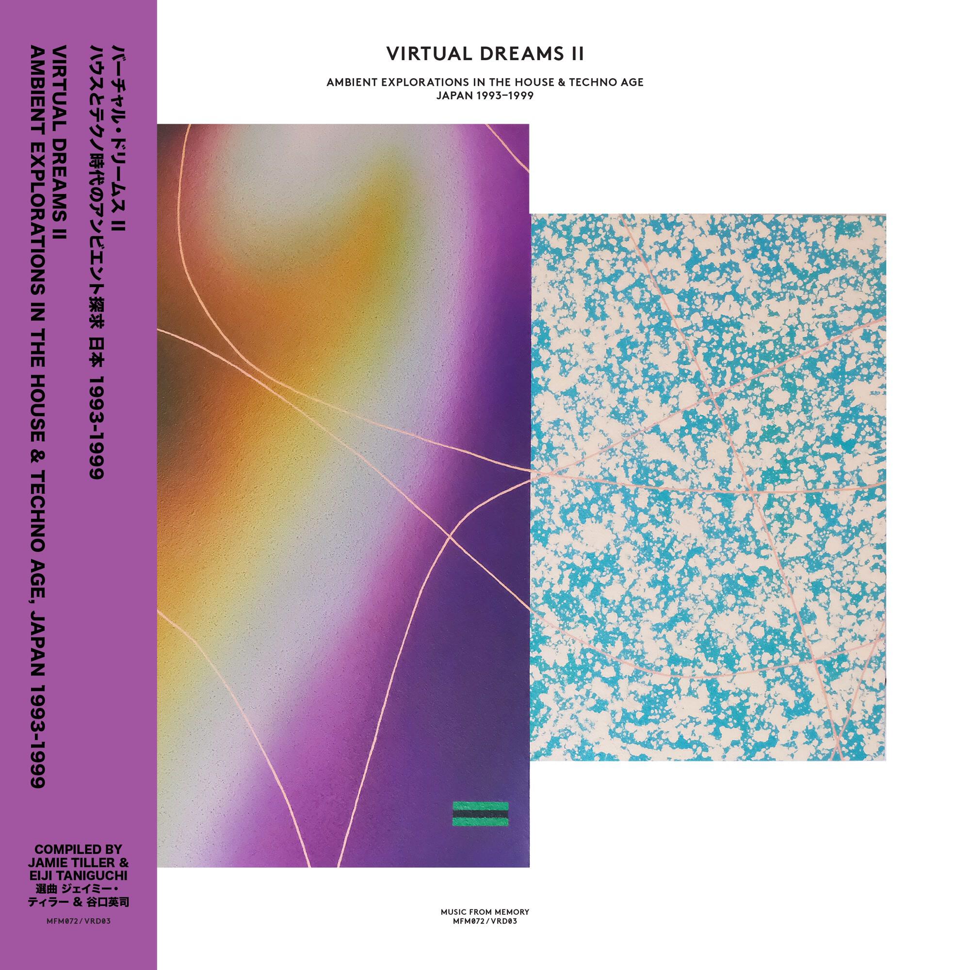 Релиз Virtual Dreams II - Ambient Explorations In The House & Techno Age, Japan 1993-1999