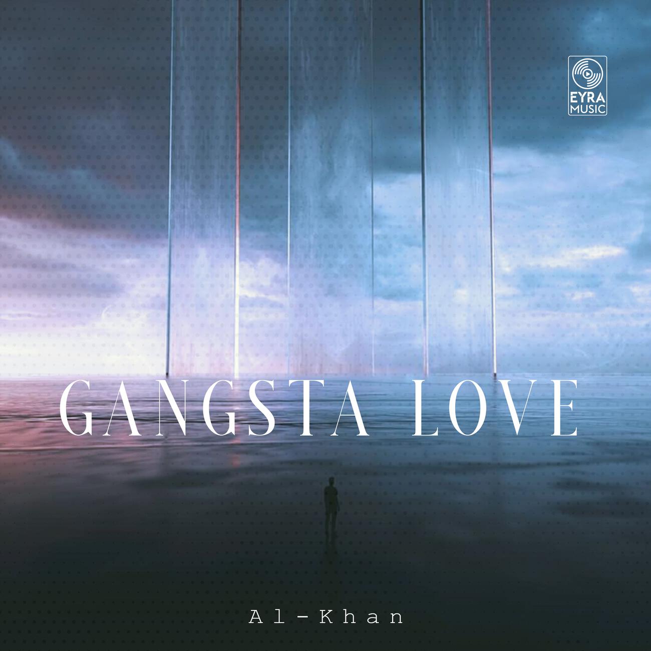 Al-Khan - Gangsta Love