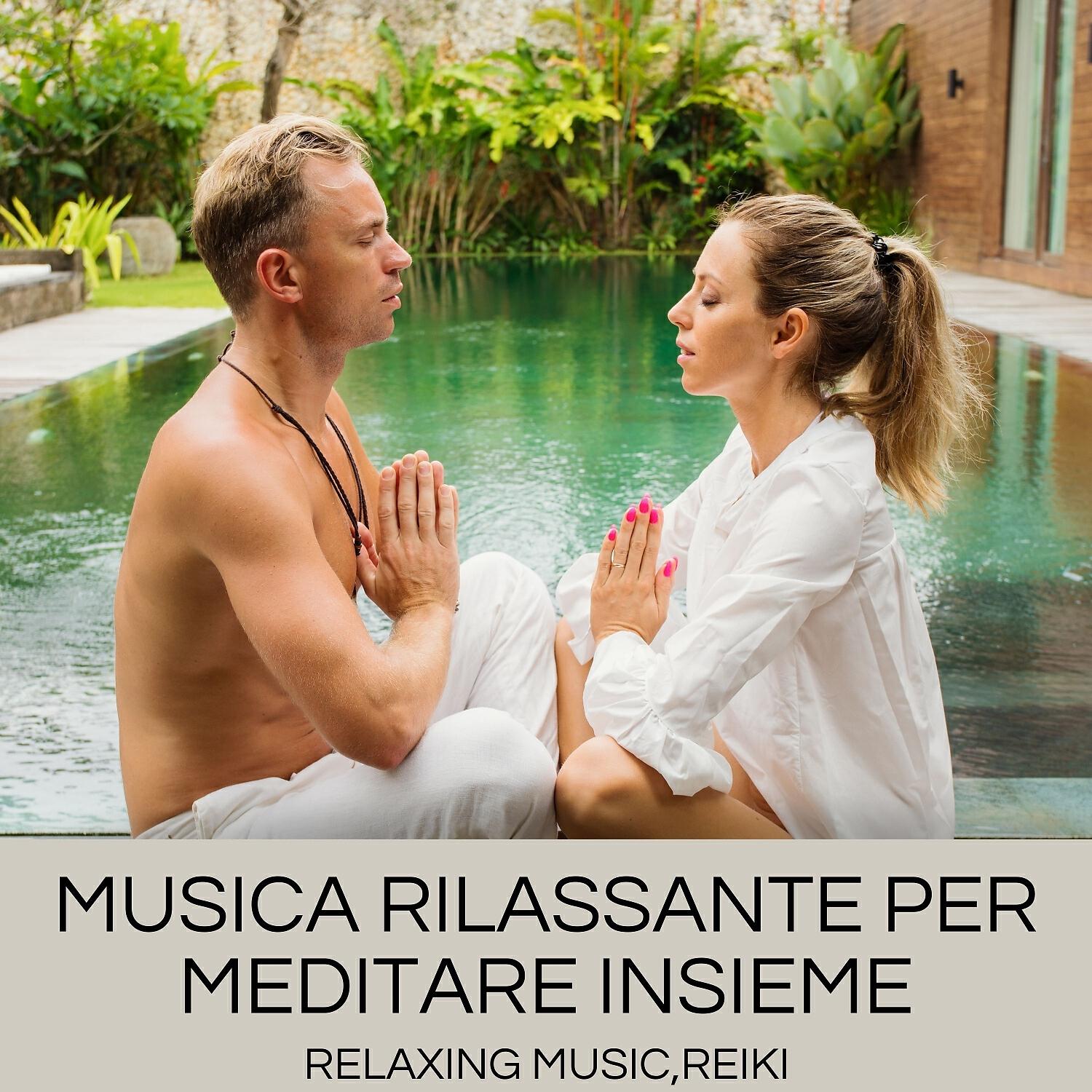 Релиз Musica rilassante per meditare insieme