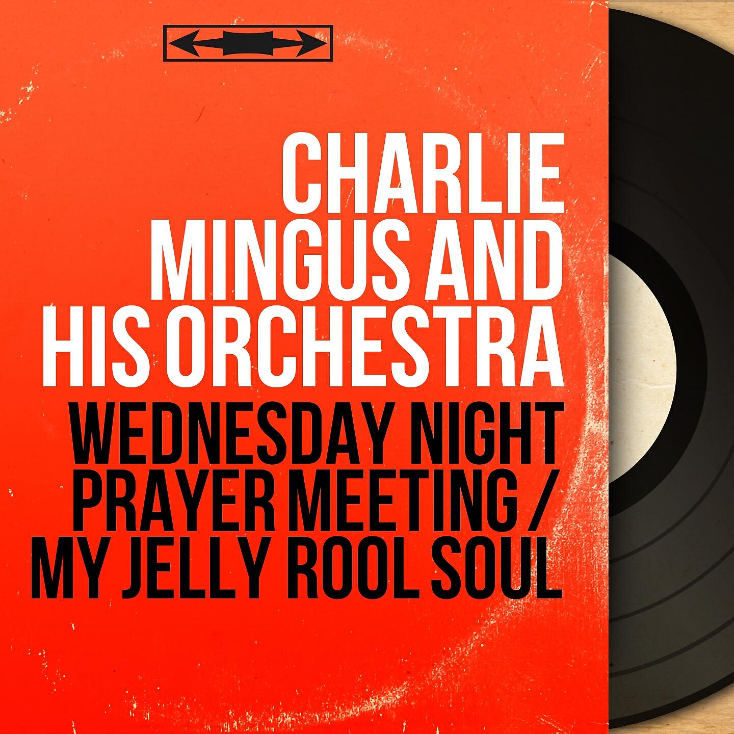 Charlie Mingus and His Orchestra