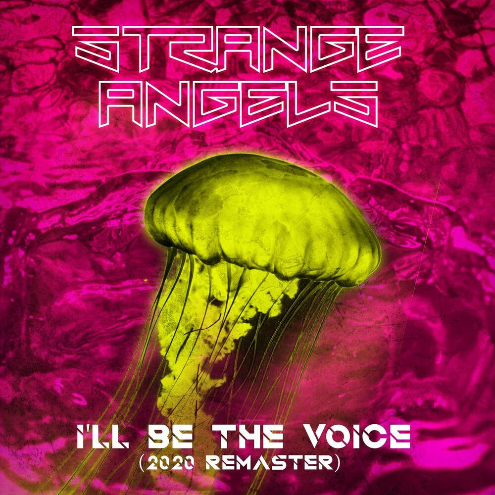 Релиз I'll Be the Voice (2020 Remaster)