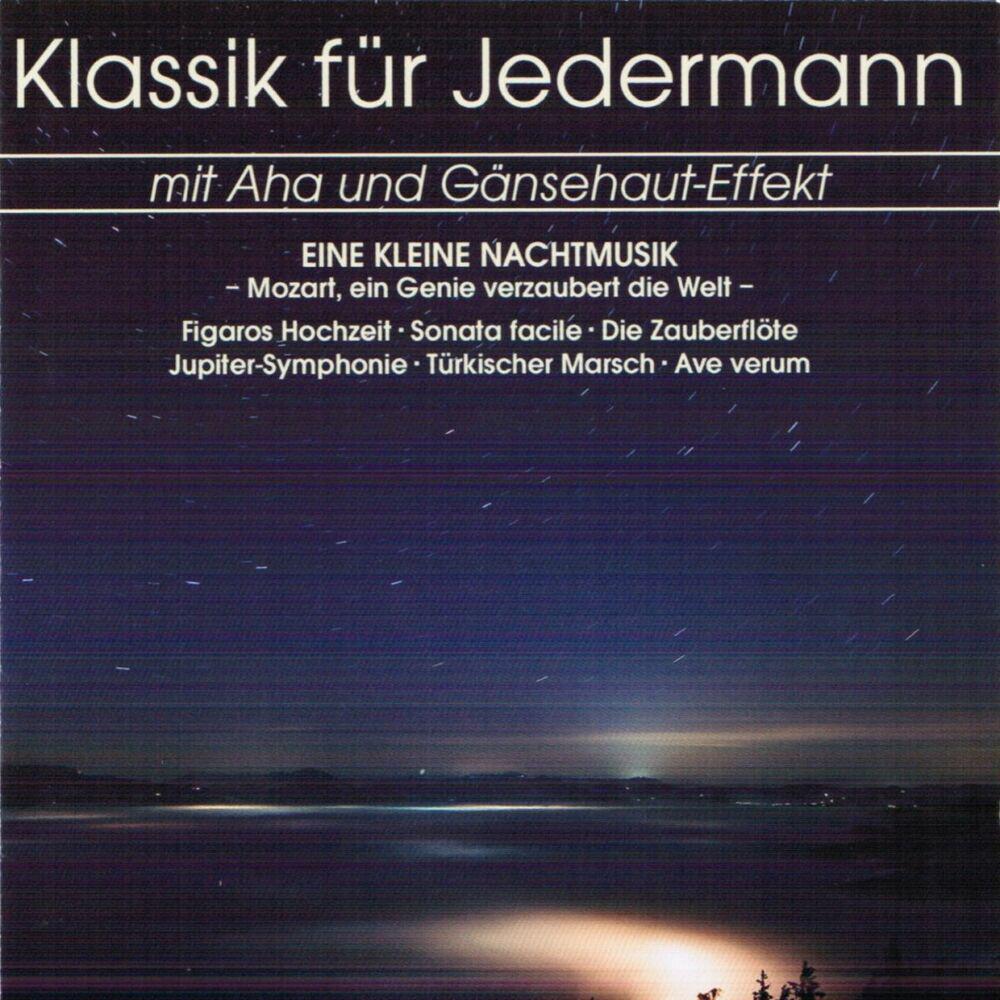 Релиз Klassik für Jedermann: Eine Kleine Nachtmusik