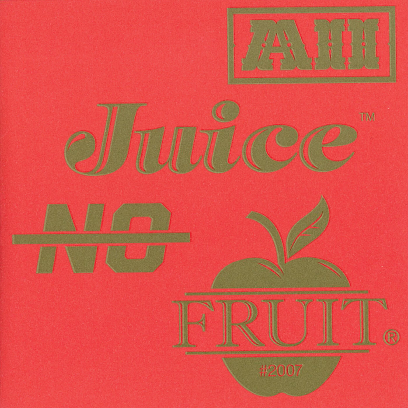 Релиз All Juice, No Fruit