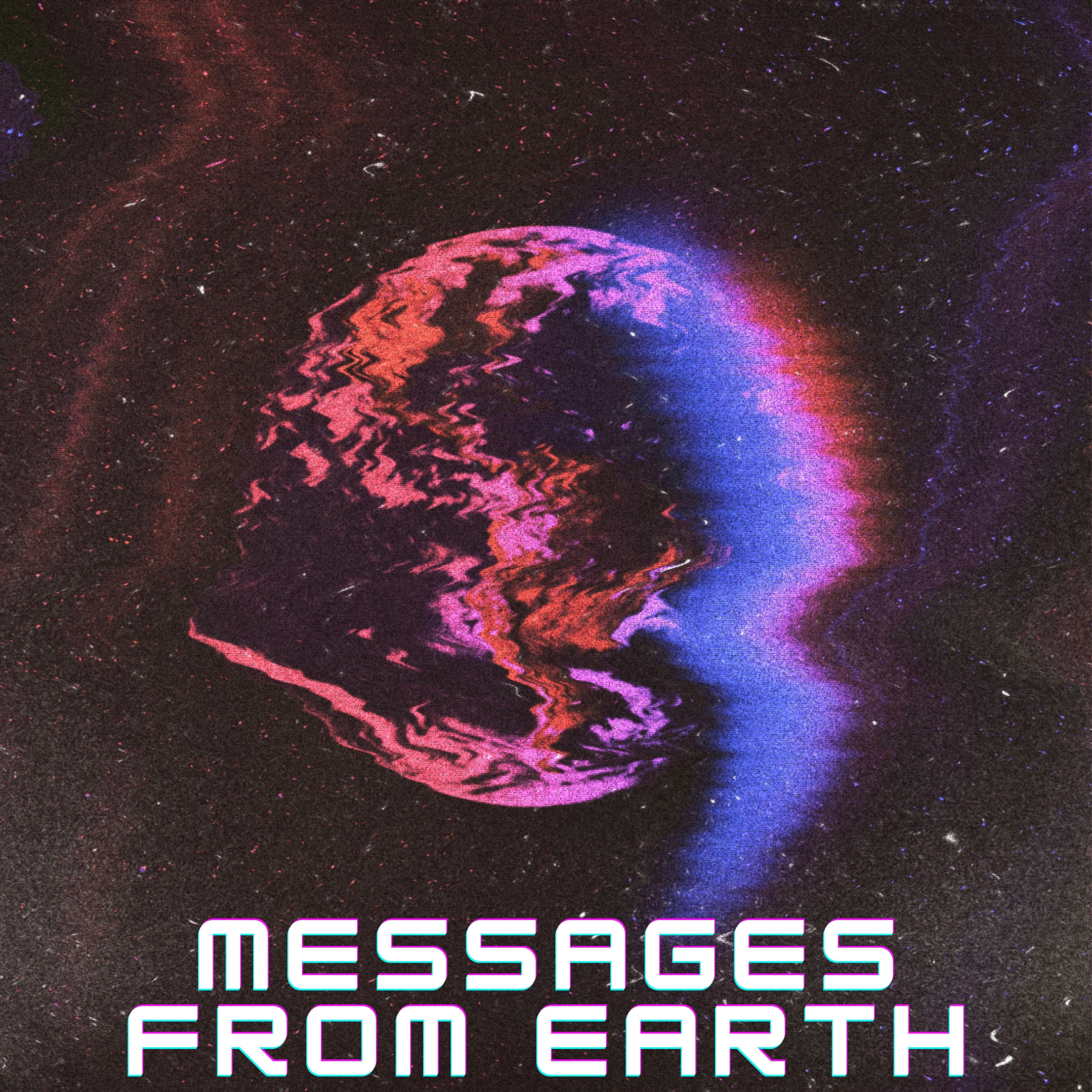 Релиз Messages from Earth