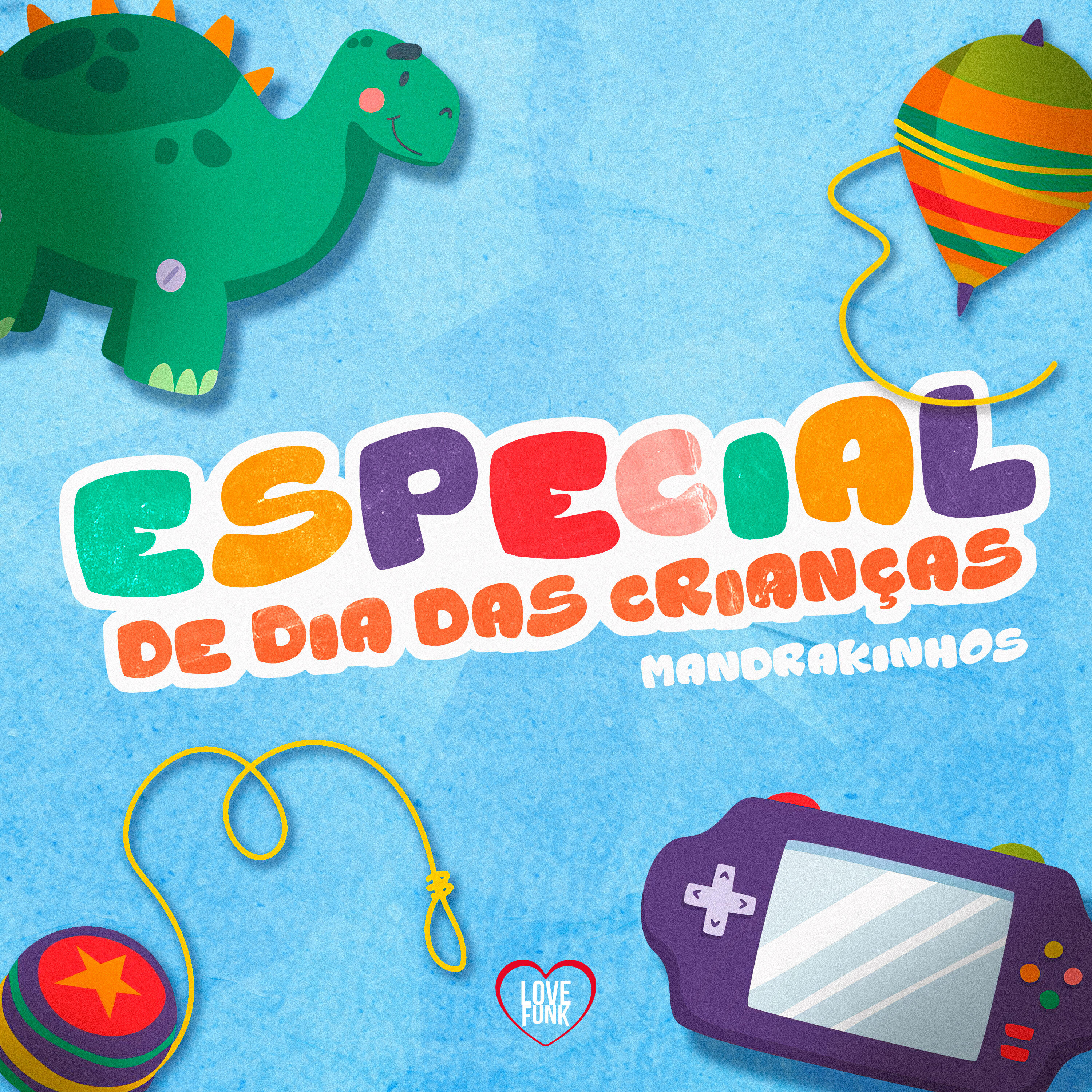 Релиз Especial Dia das Crianças - Mandrakinhos