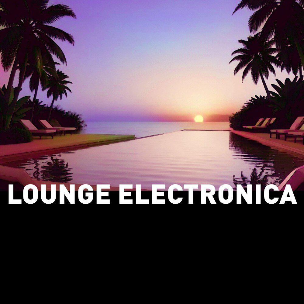 Релиз Lounge Electronica