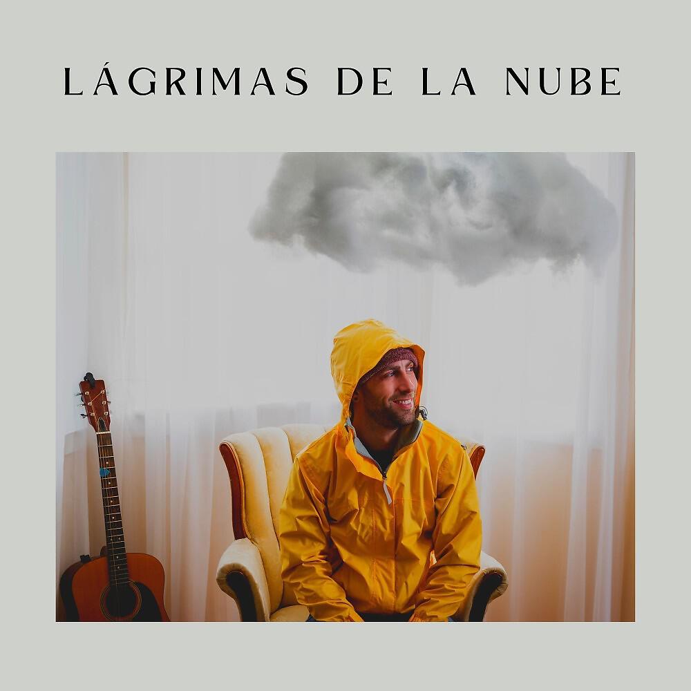 Постер альбома Lágrimas de la Nube