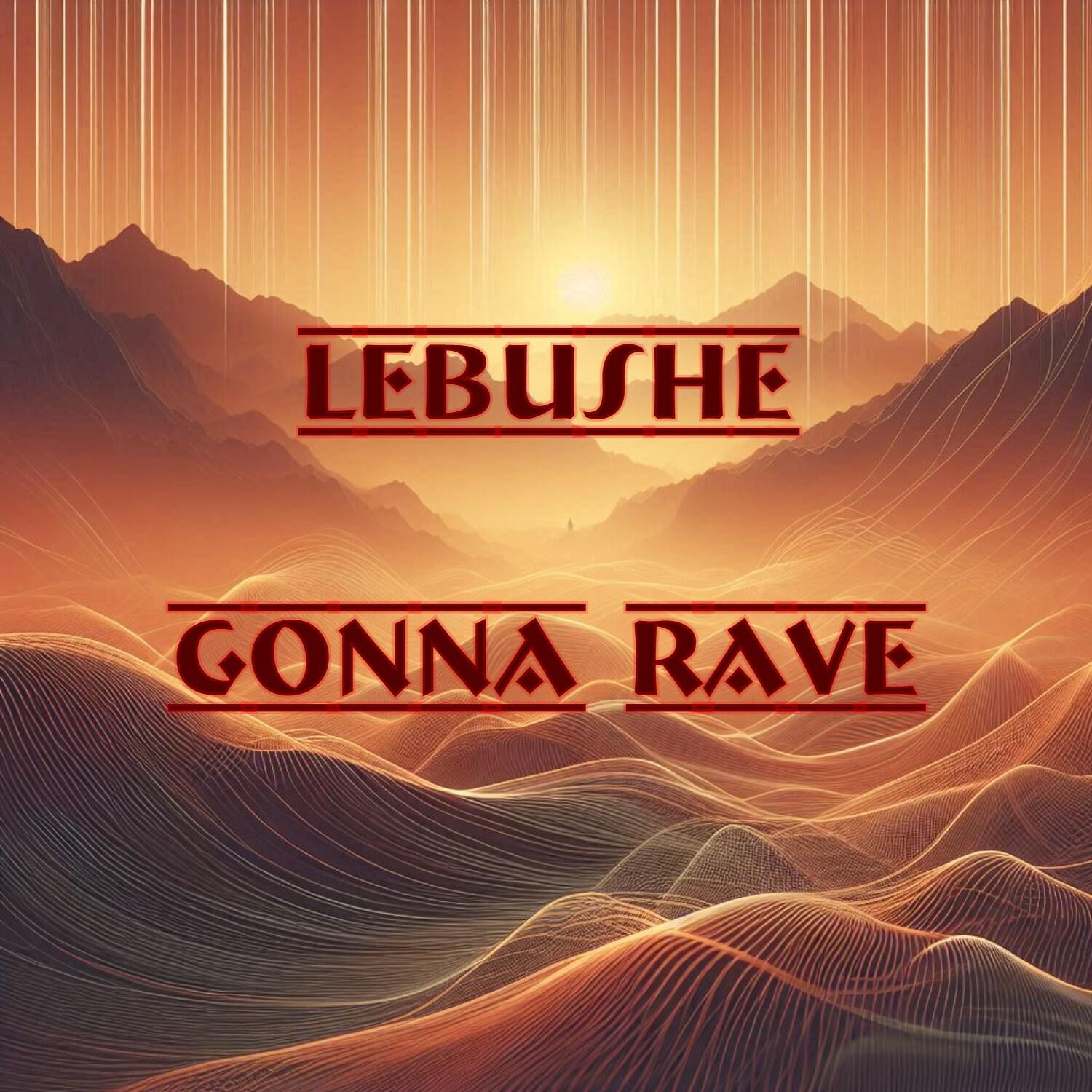 Релиз Gonna Rave