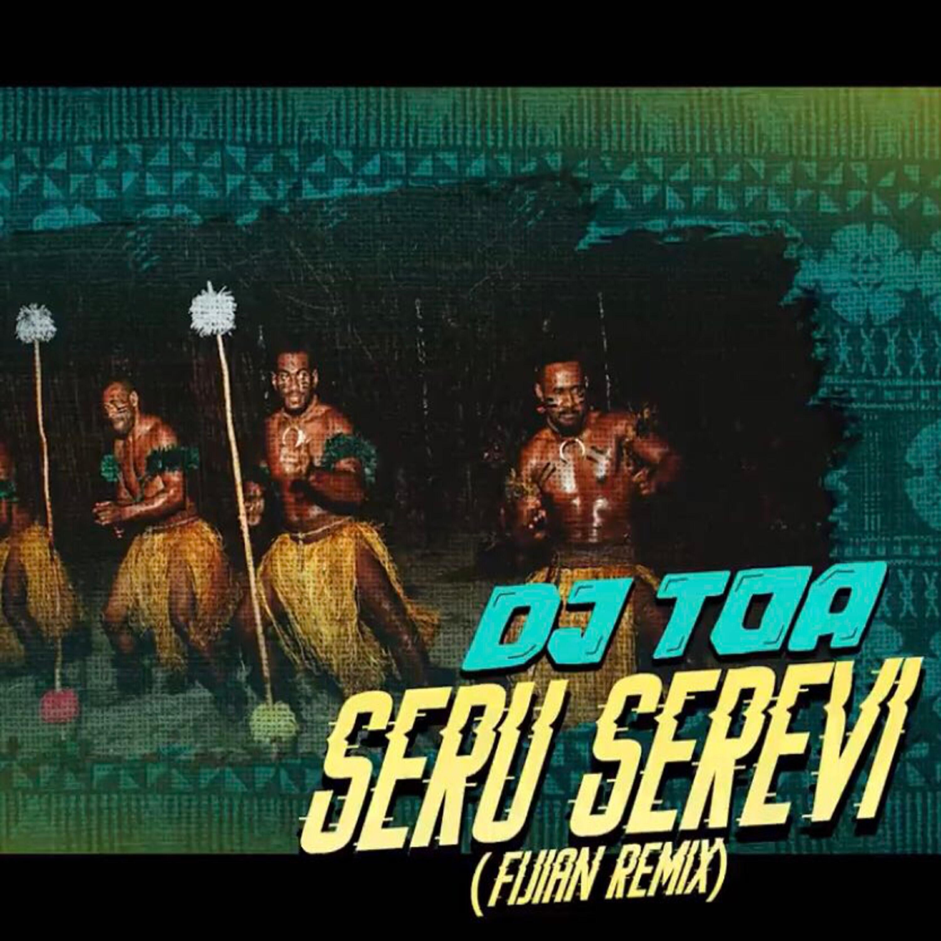 Релиз Seru Serevi (Fijian Remix)