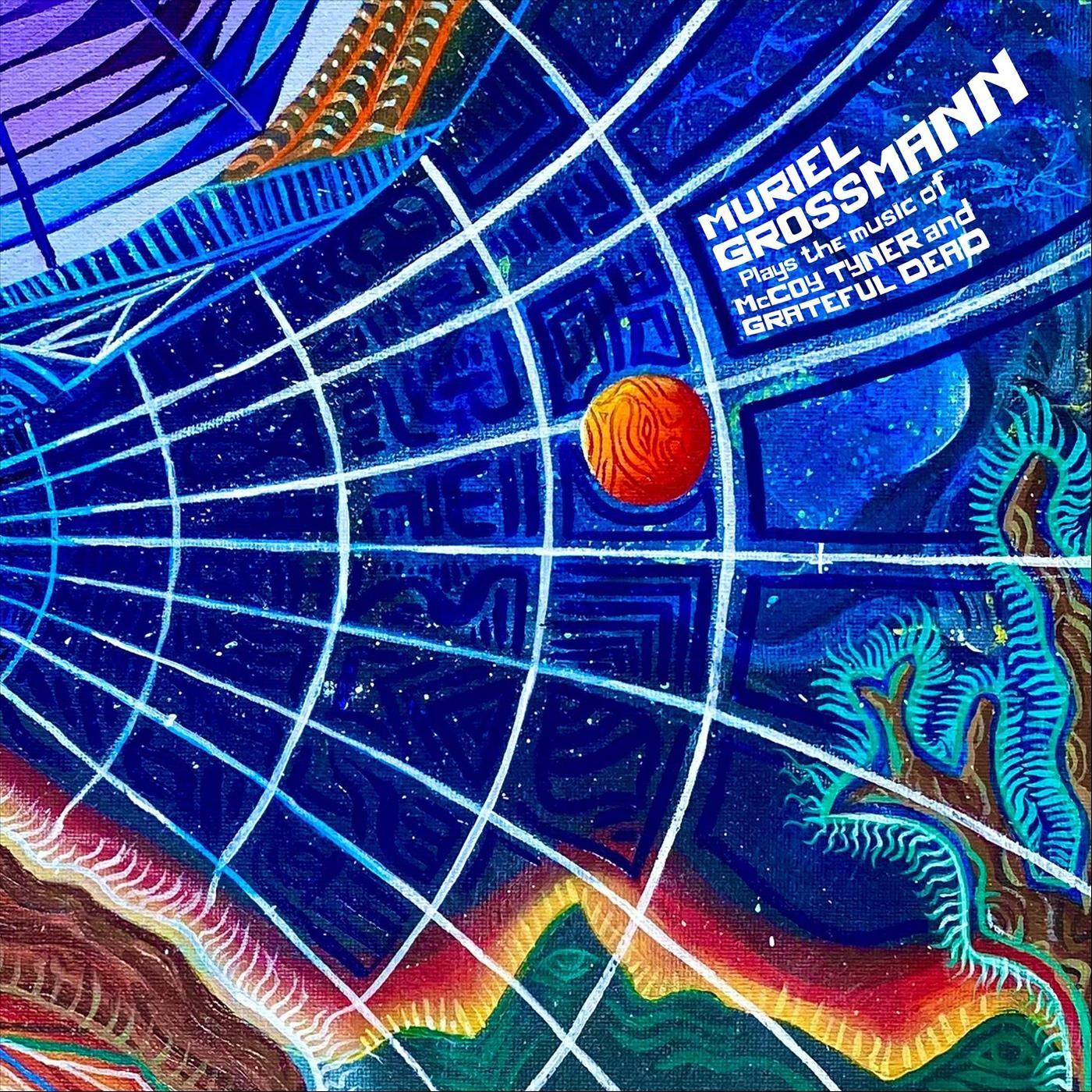 Релиз Plays the music of McCoy Tyner and Grateful Dead