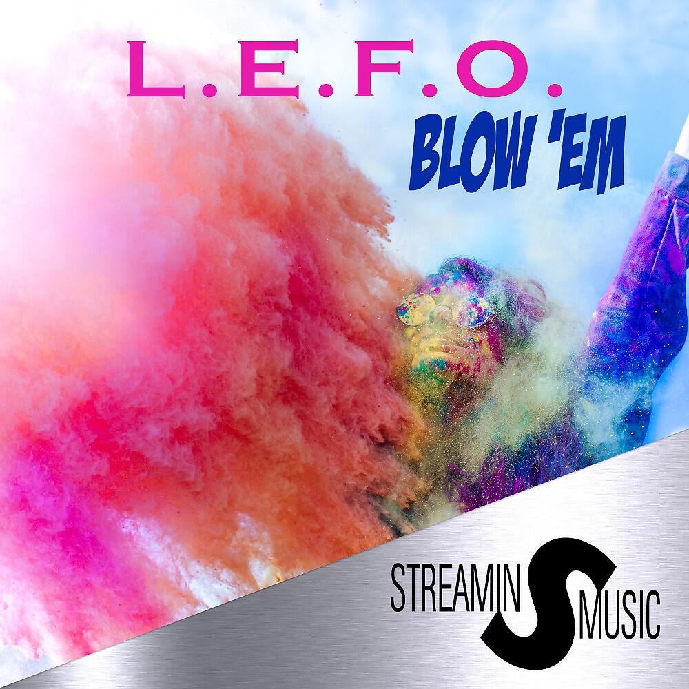 Релиз Blow 'Em